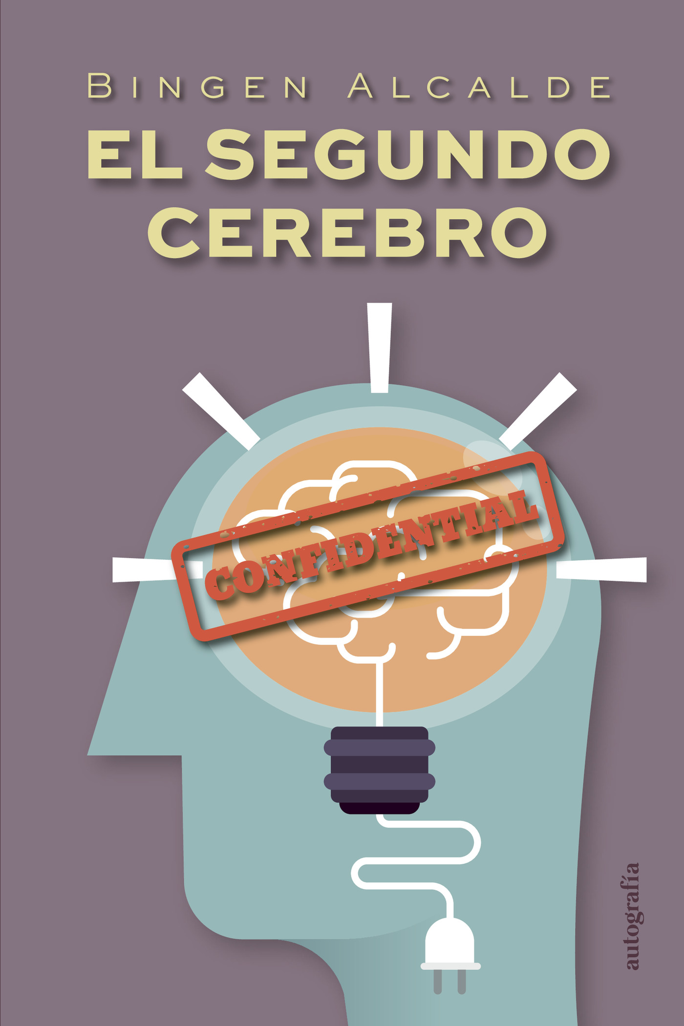 Portada de El segundo cerebro · BINGEN BOROBIO