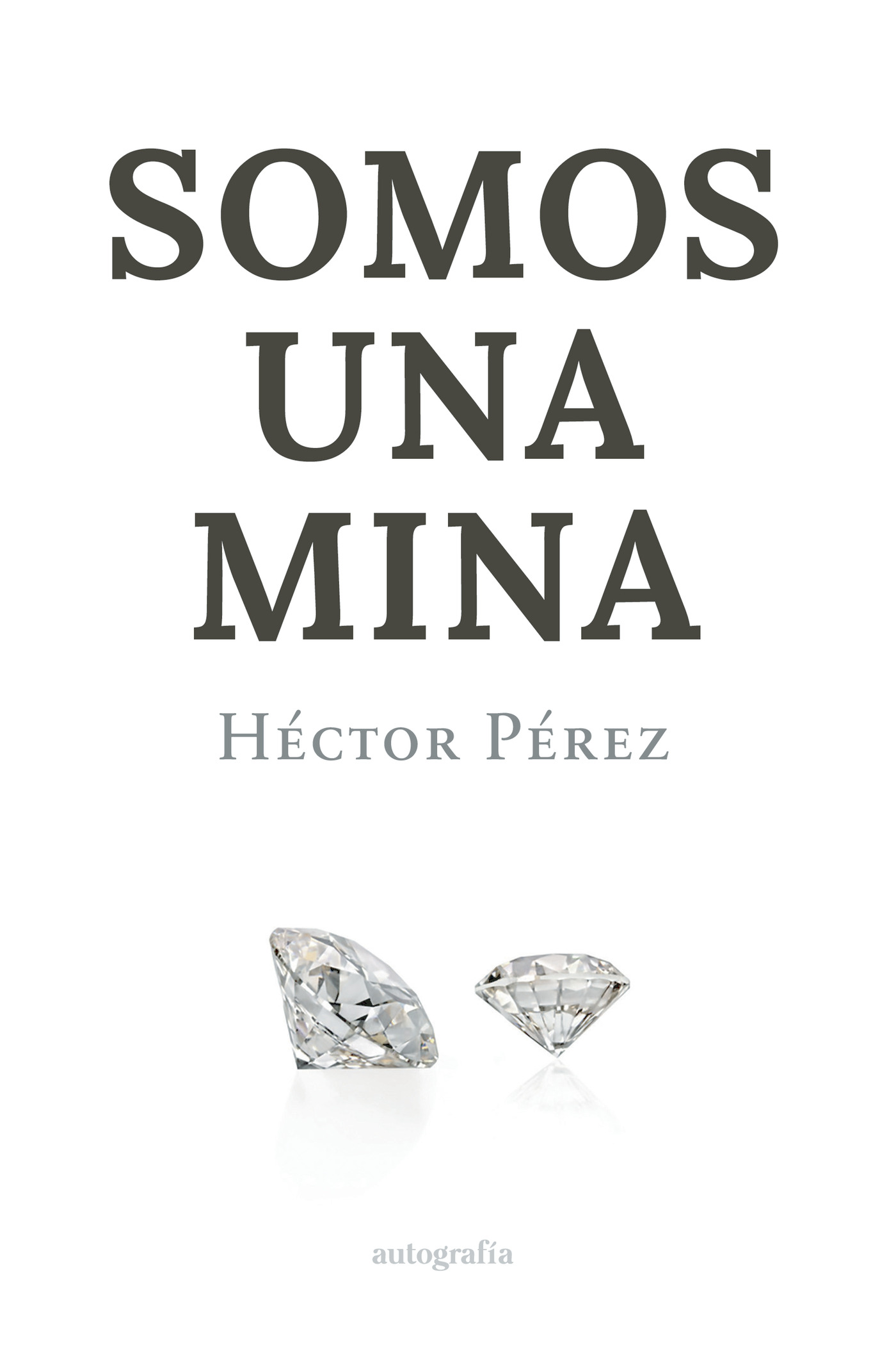 Portada de Somos una mina