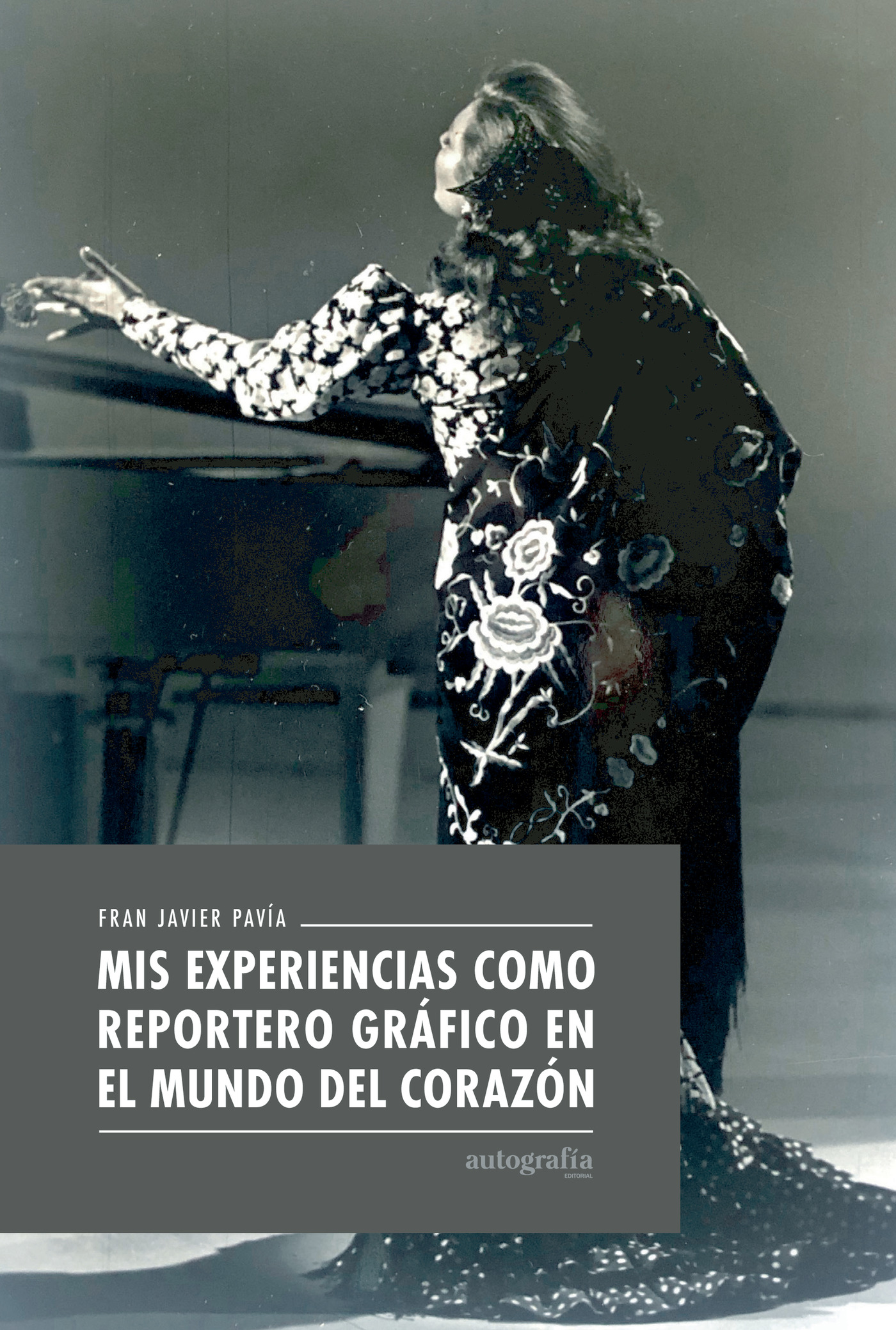 Portada de Mis experiencias como reportero gráfico