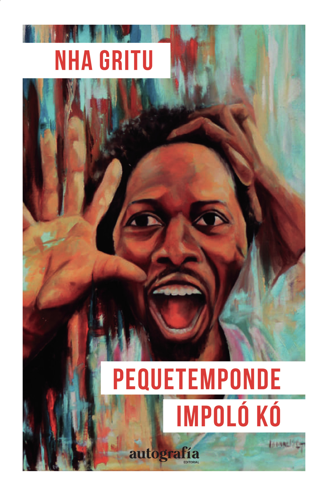 Portada de Pequetemponde Impoló Kó · Nha Gritu