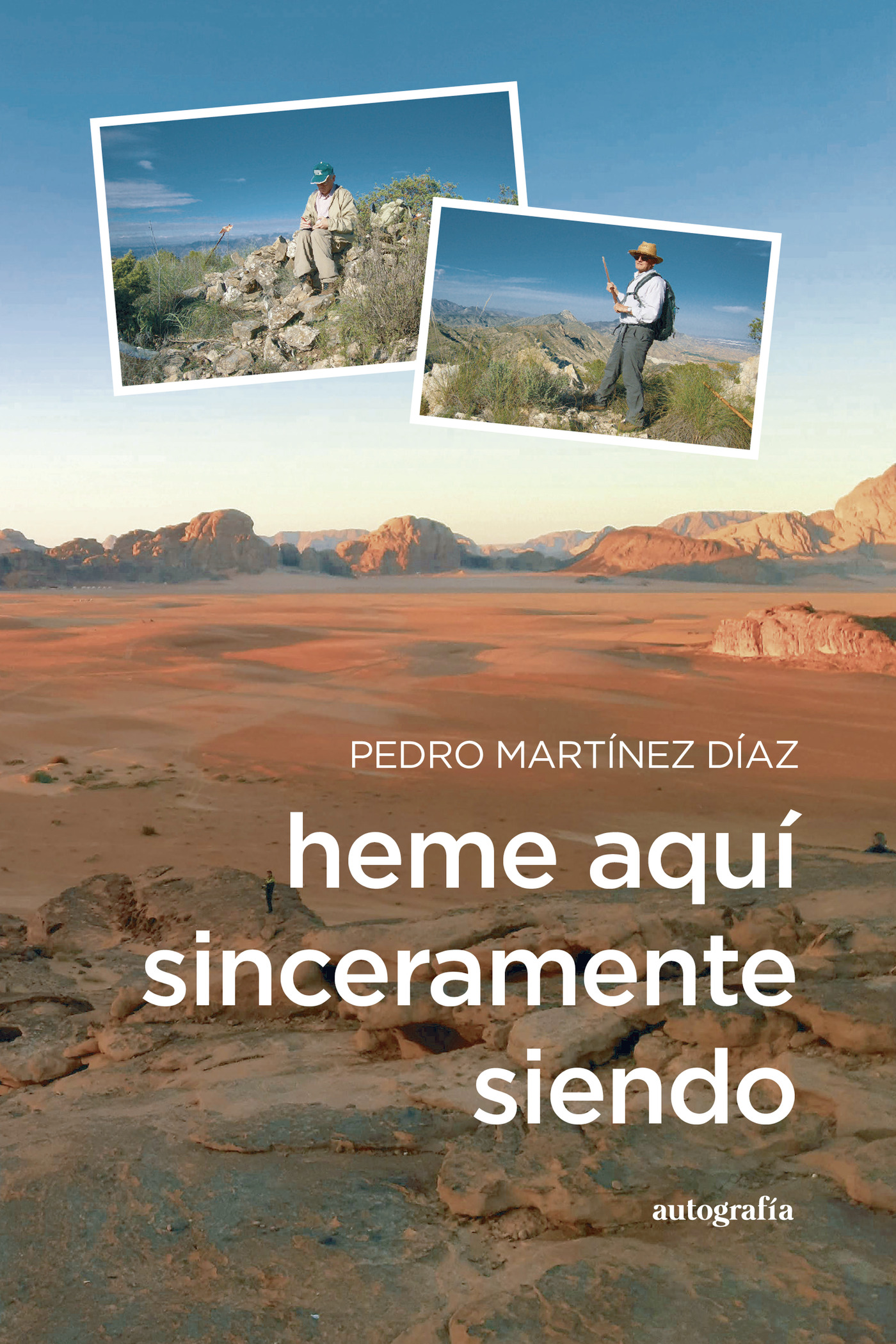 Portada de HEME AQUÍ SINCERAMENTE SIENDO