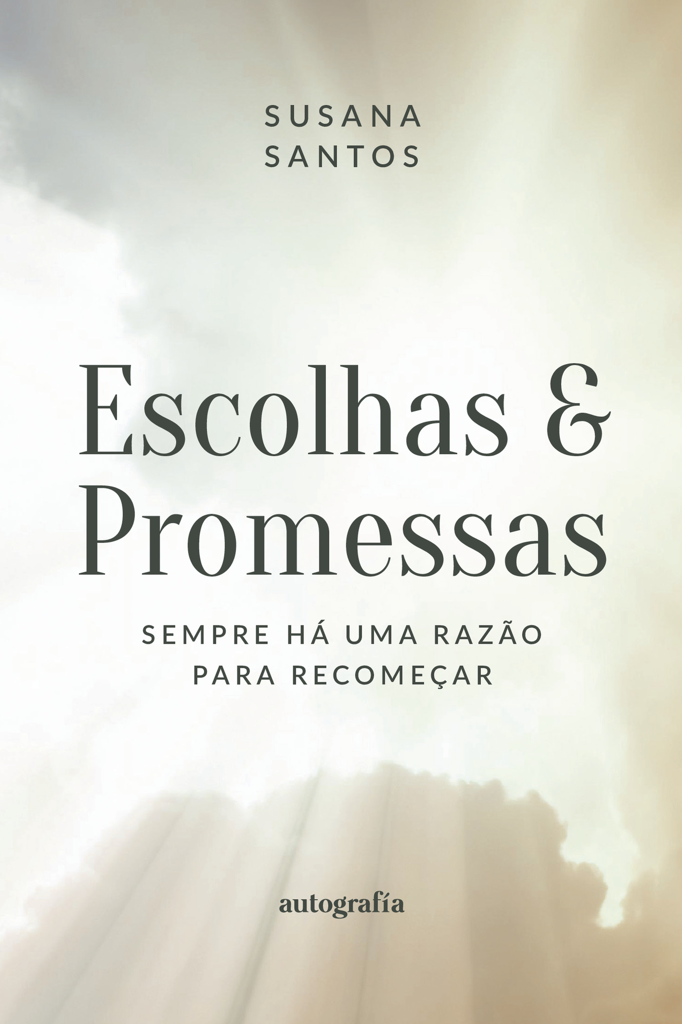 Portada de Escolhas e Promessas · Susana Santos