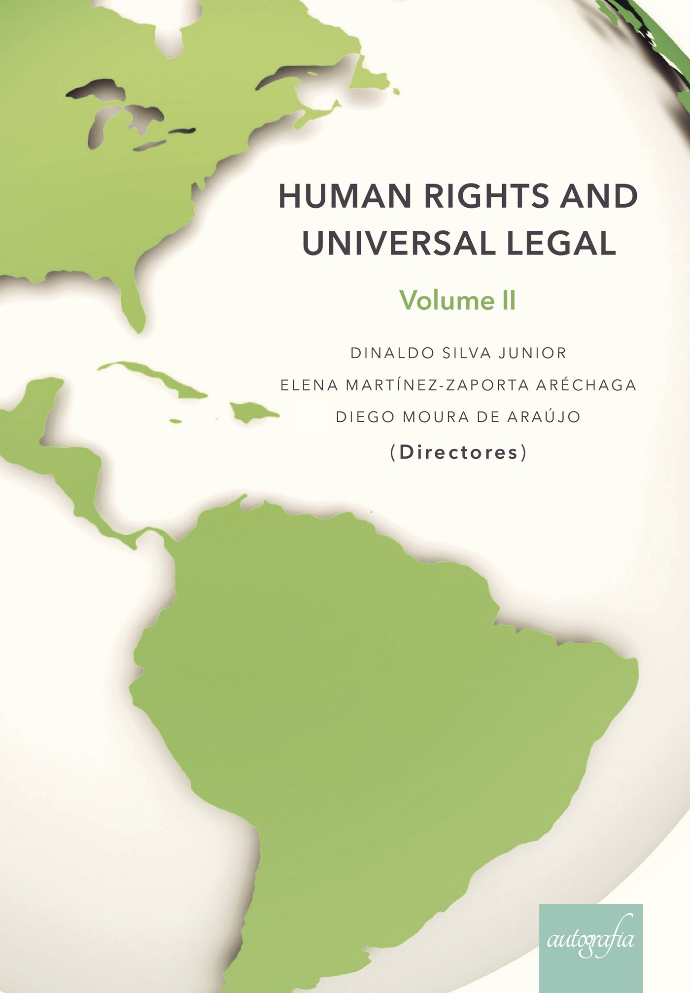 Portada de Human Rights and Universal Legal V. II