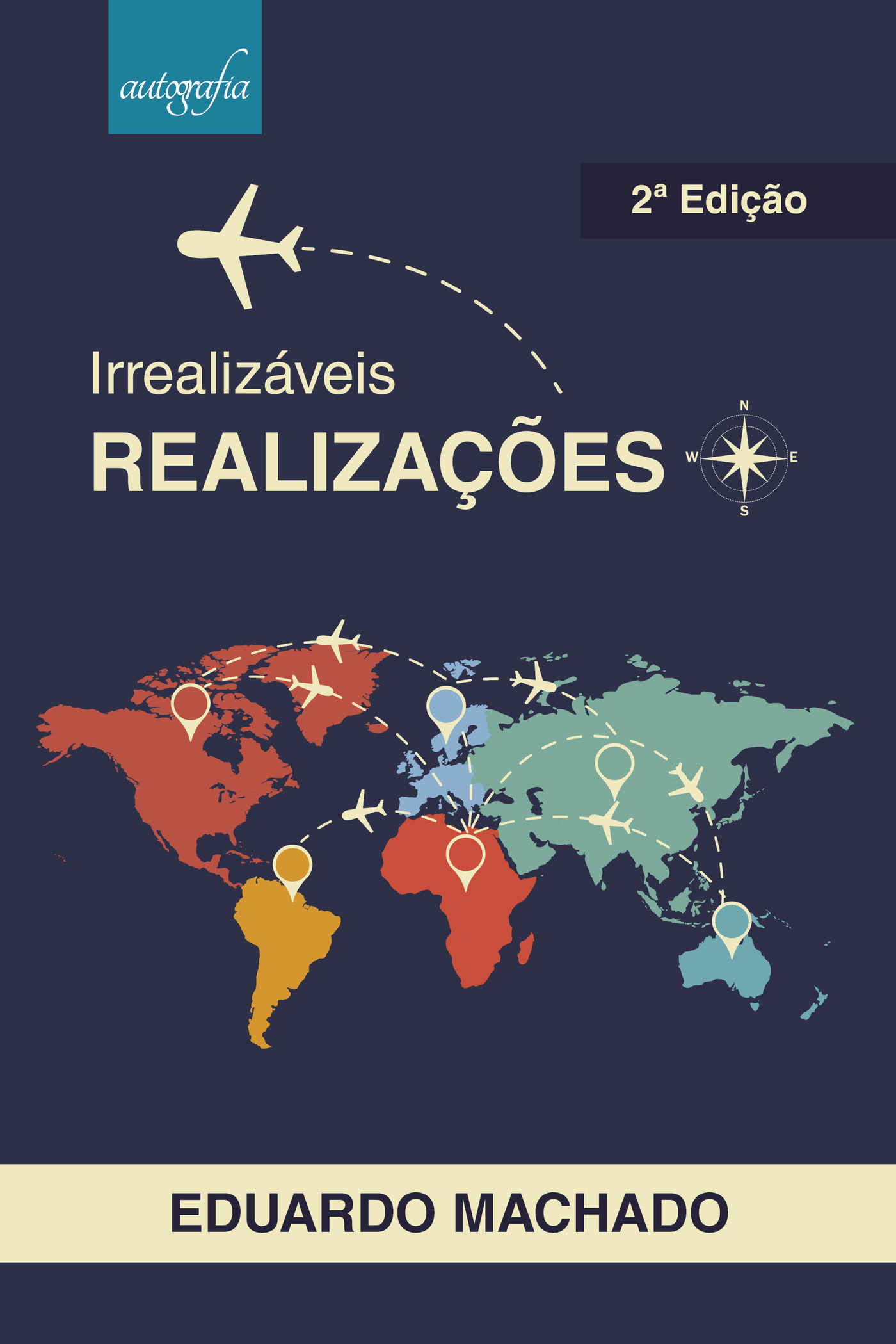 Portada de Irrealizáveis RealizaÛçÛões · Eduardo Machado