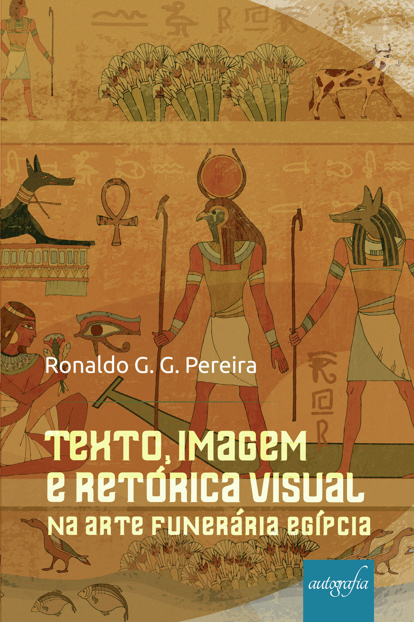 Portada de Texto, imagen y retórica visual · Ronaldo G. G. Pereira