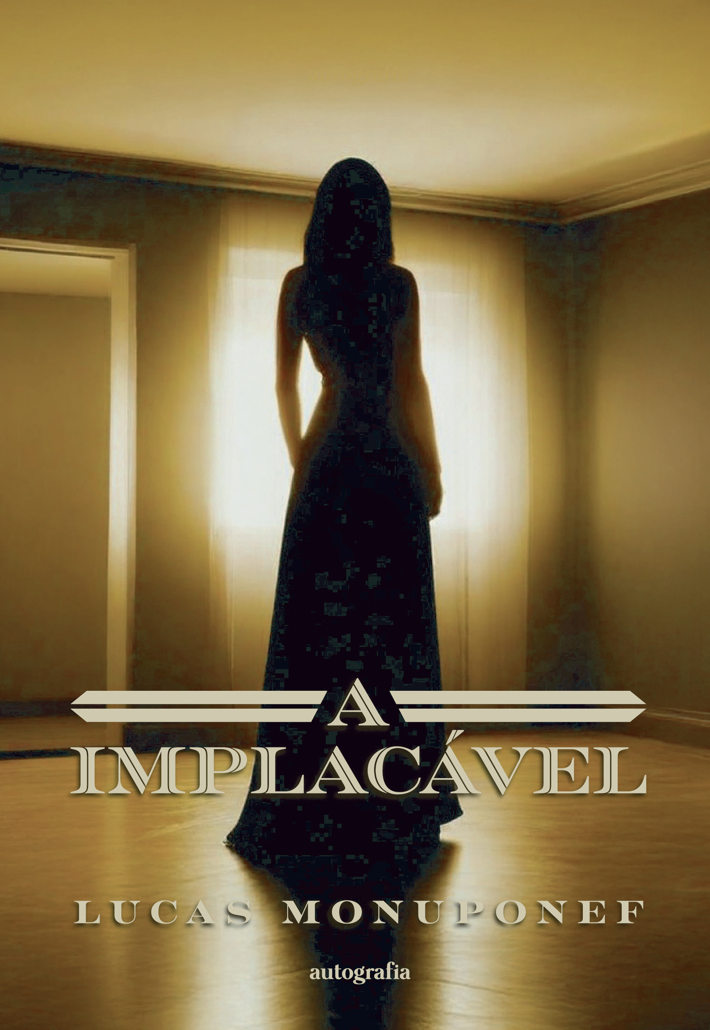 Portada de A implacável · Lucas Monuponef