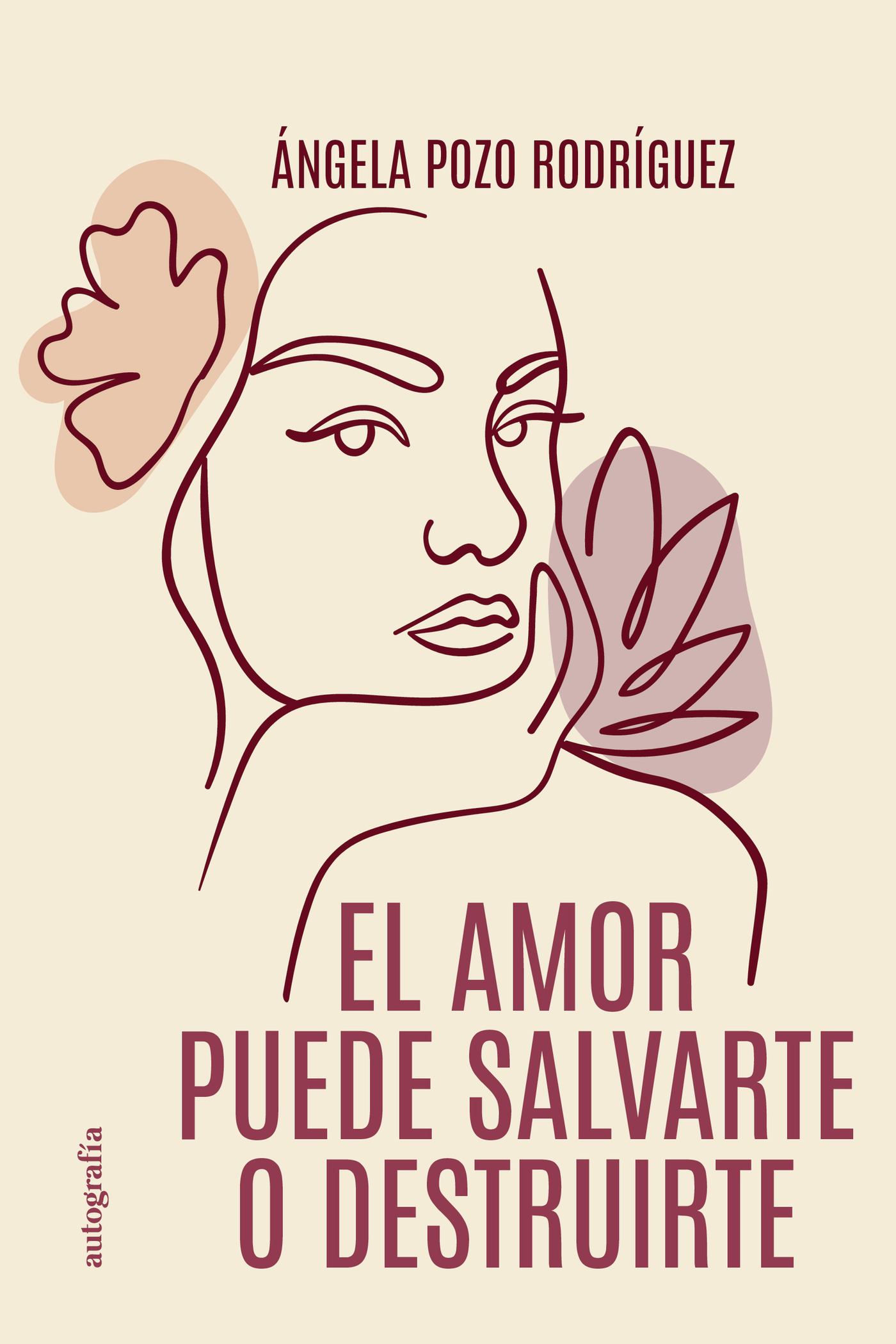 Portada de El amor puede salvarte o destruirte