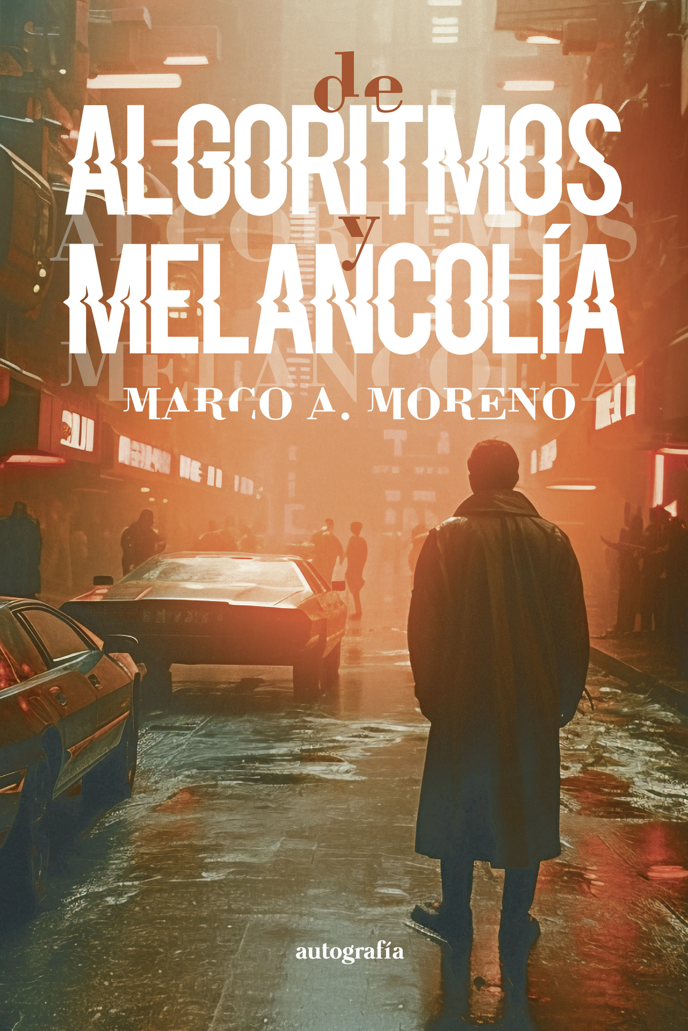 Portada de Algoritmos y melancolía