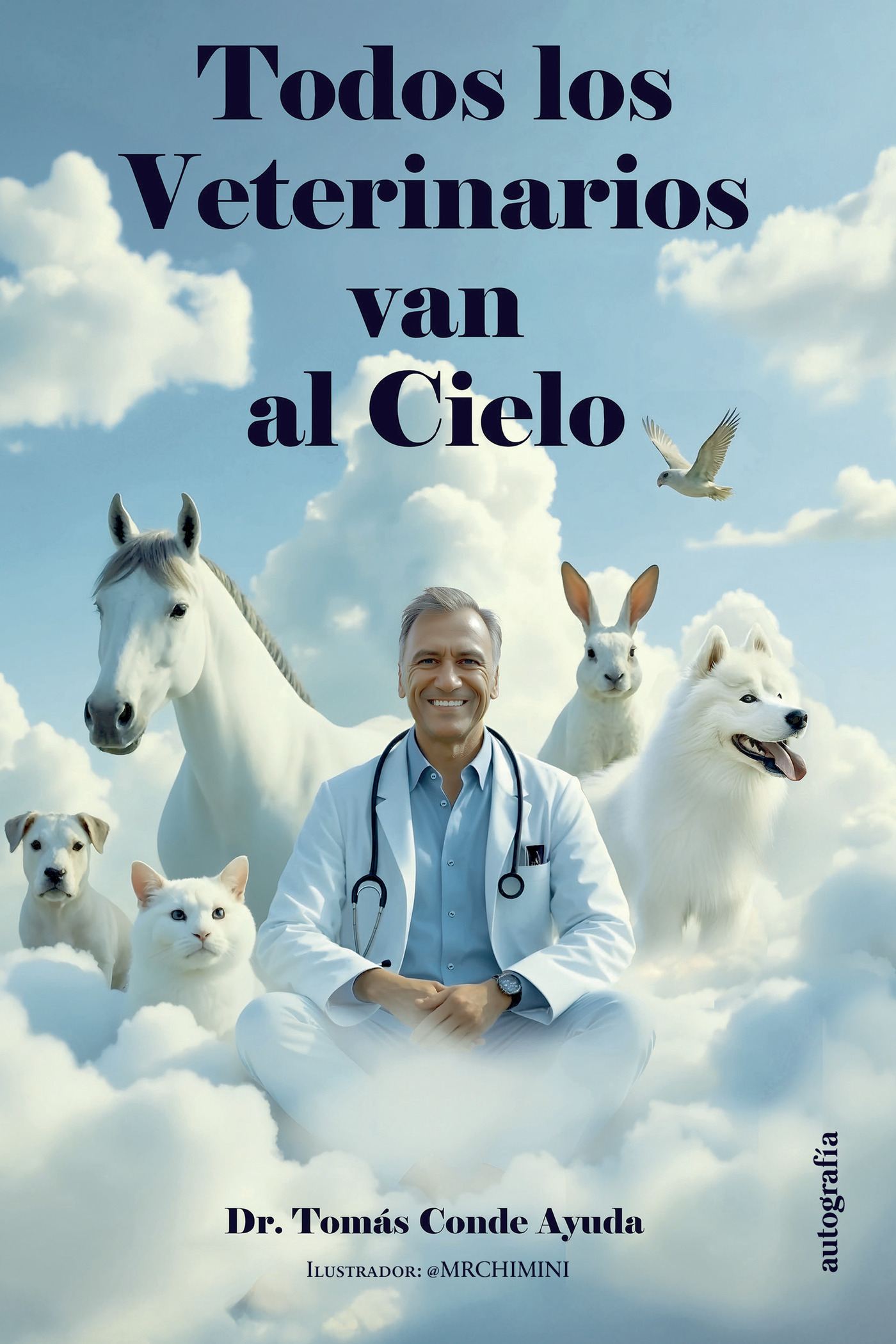 Portada de Todos los veterinarios van al cielo