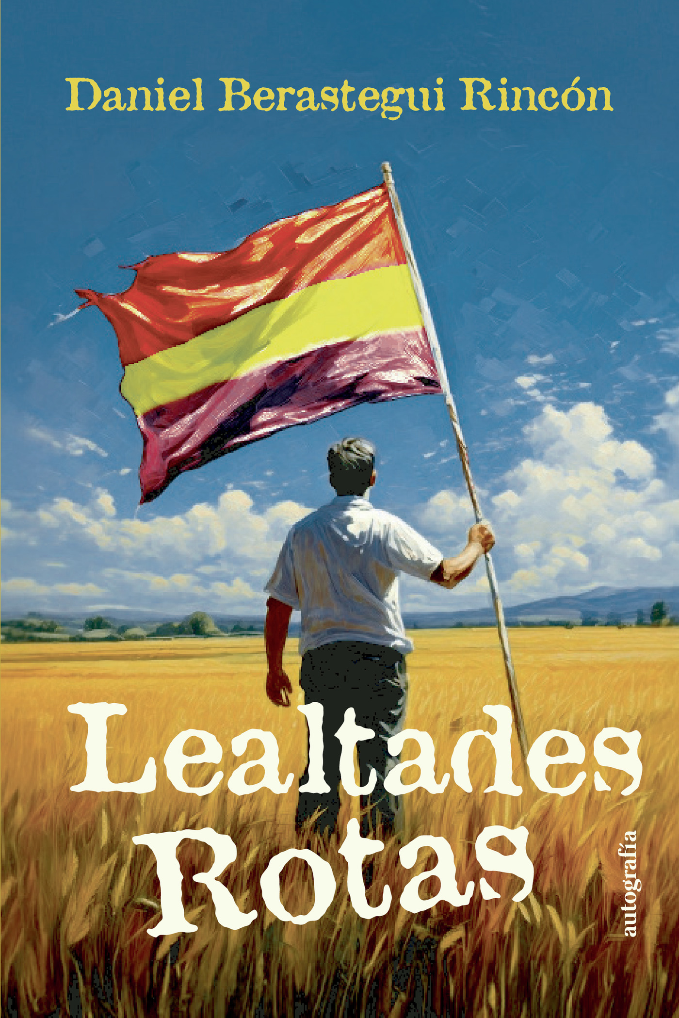 Portada de Lealtades rotas