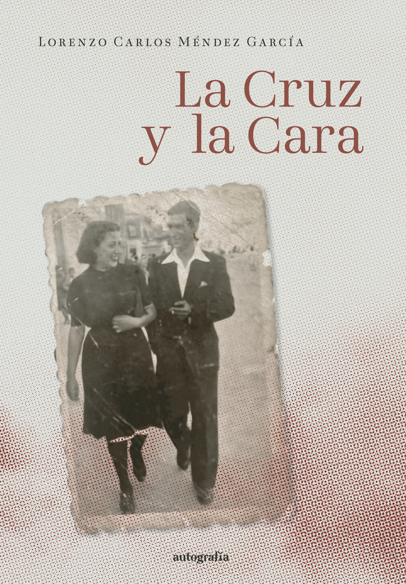 Portada de La cruz y la cara