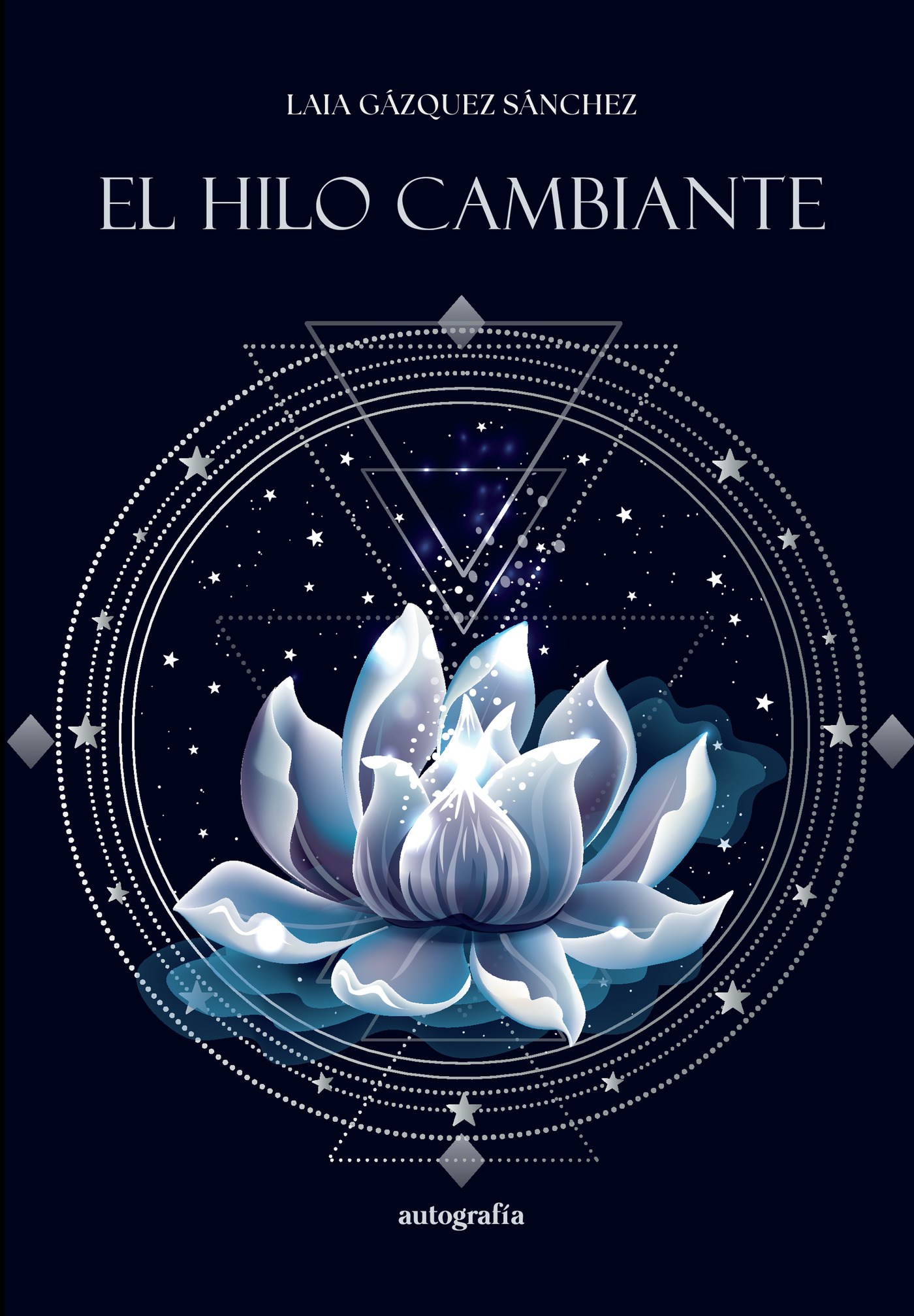 Portada de El hilo cambiante · Laia Gázquez Sánchez