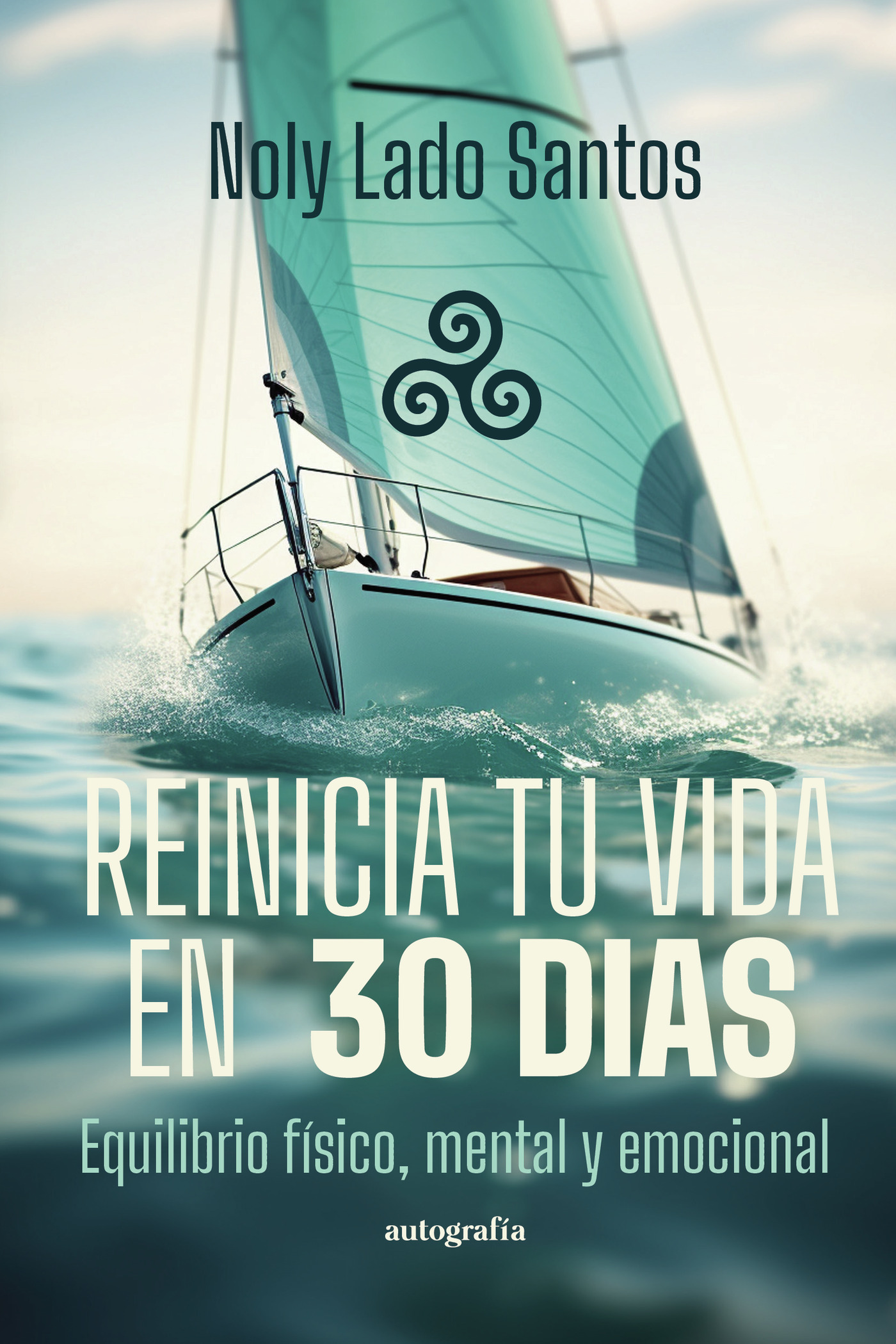 Portada de Reinicia tu vida en 30 días