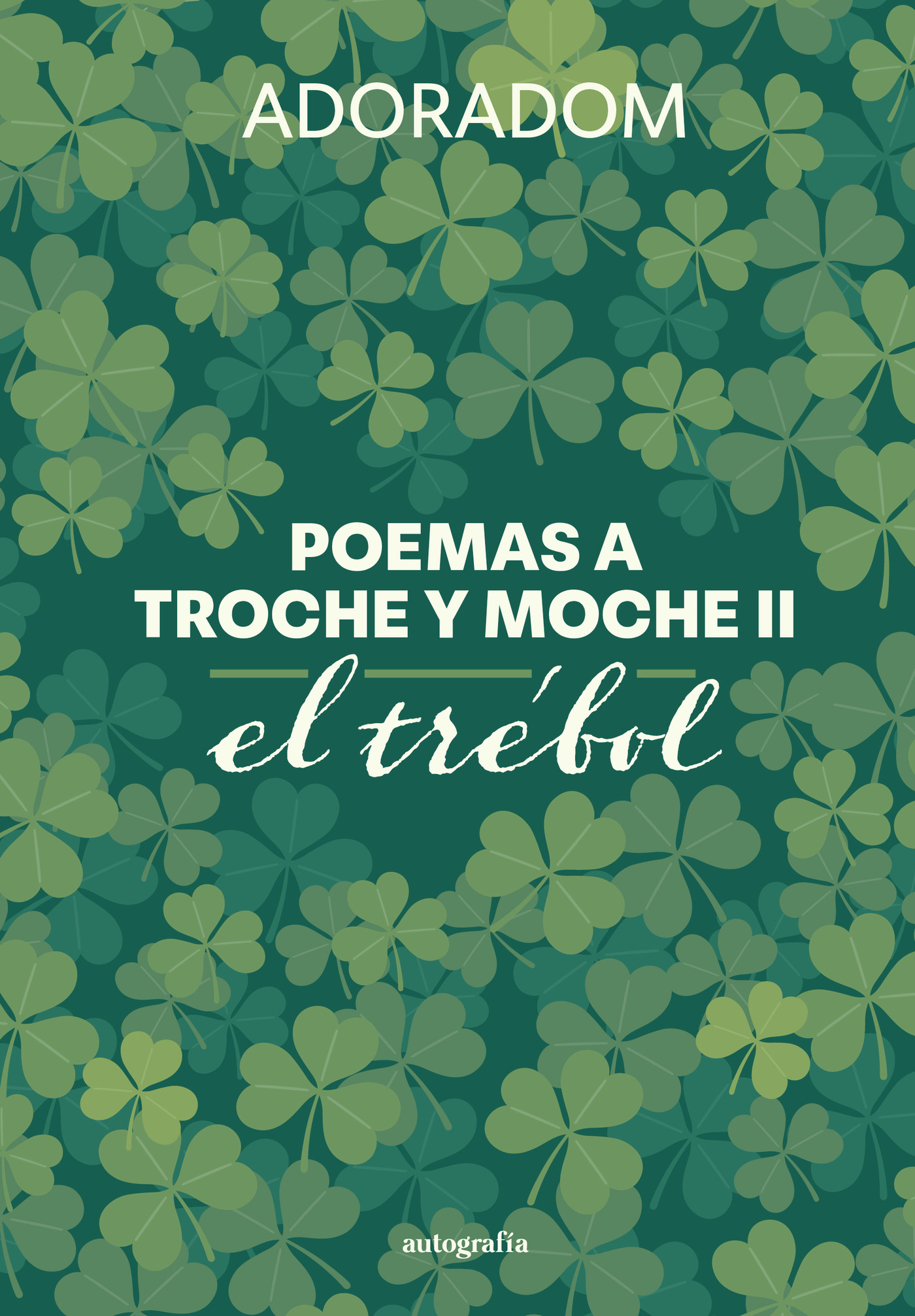Portada de Poemas a troche y moche II