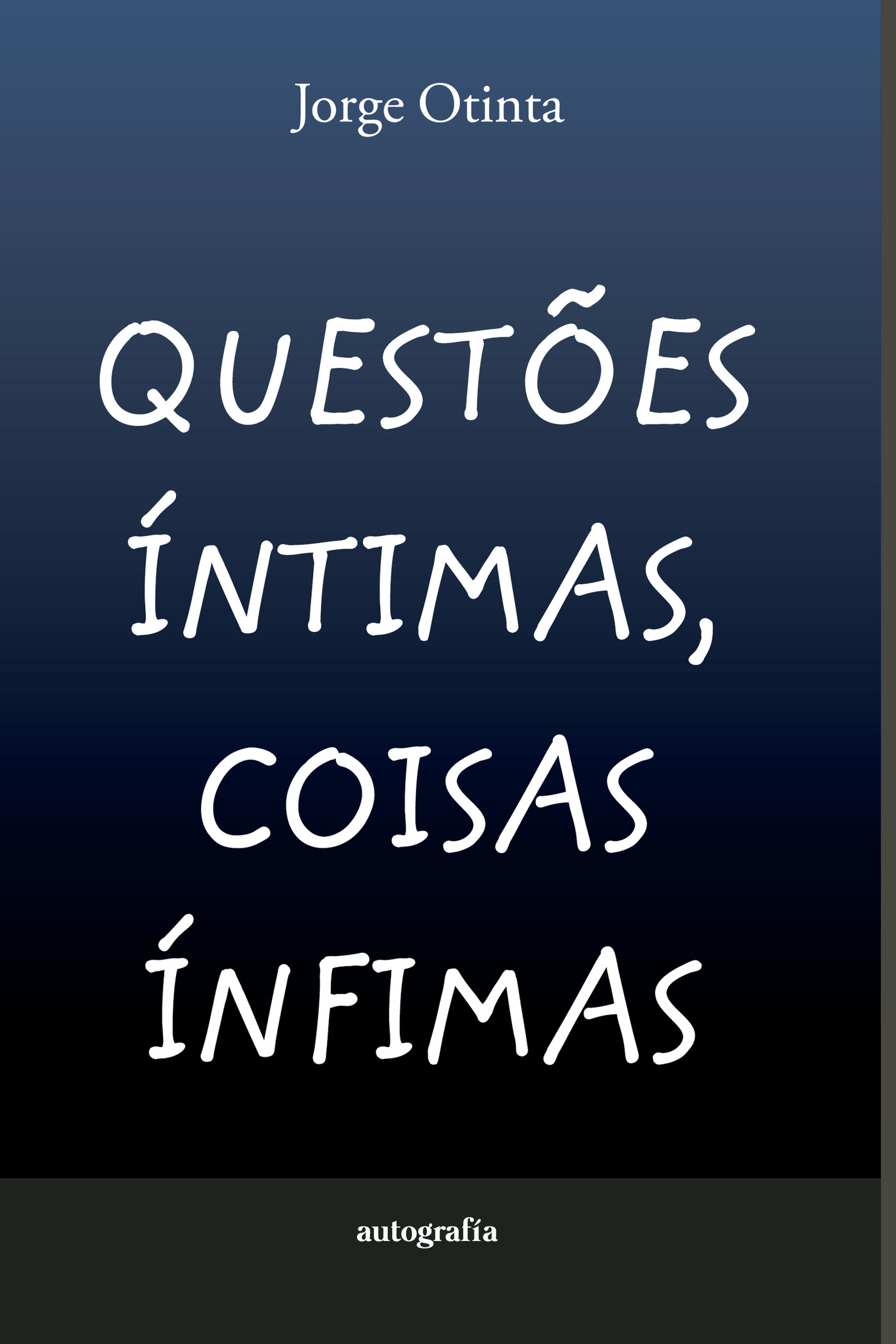 Portada de QuestÛões íntimas, coisas ífimas