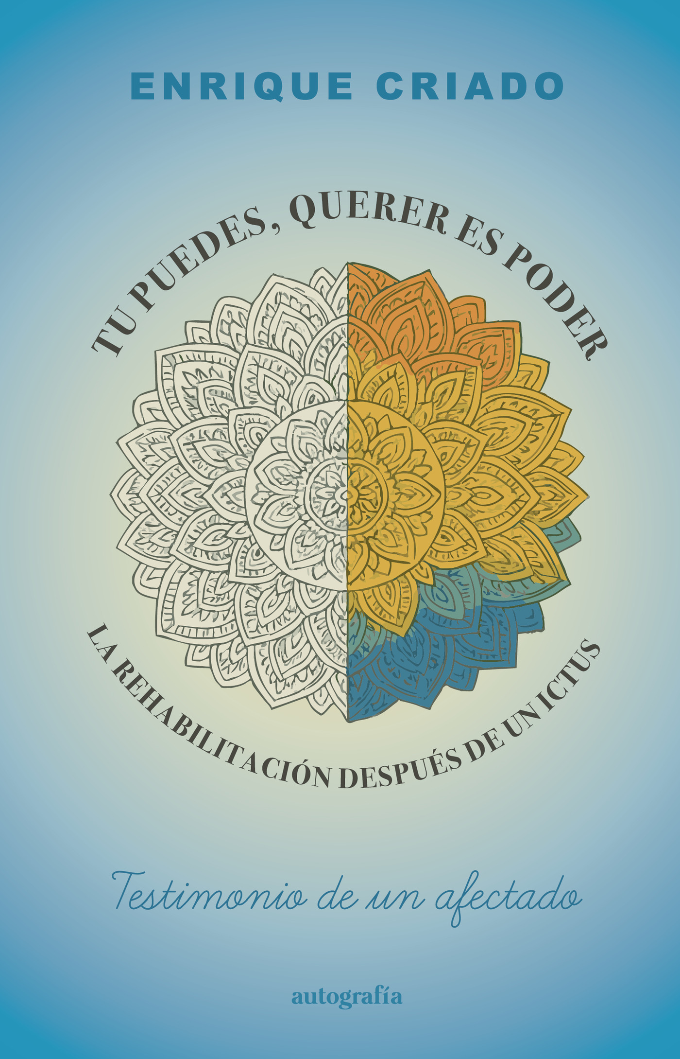 Portada de Tú puedes, querer es poder