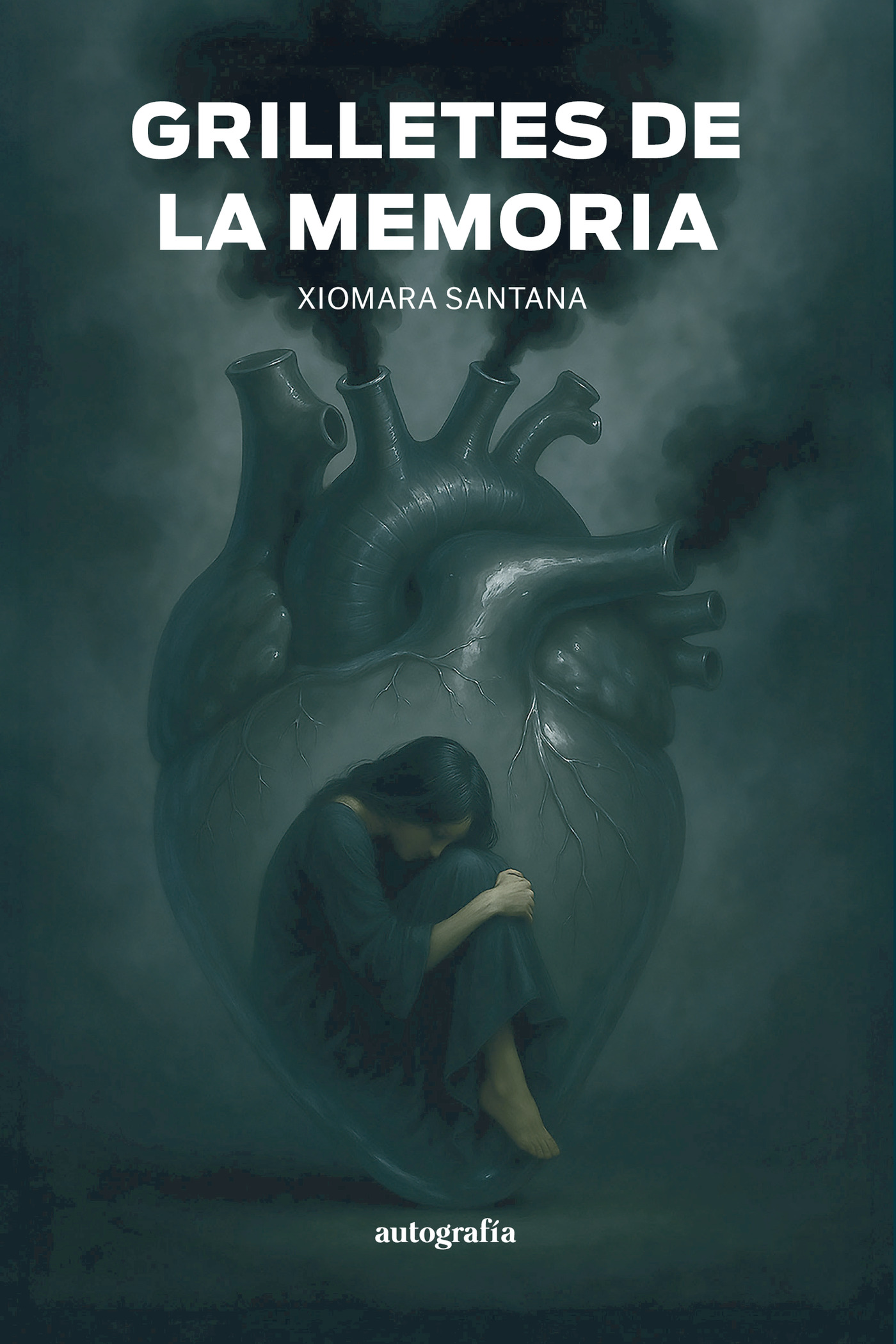 Portada de Grilletes de la memoria · Xiomara Santana