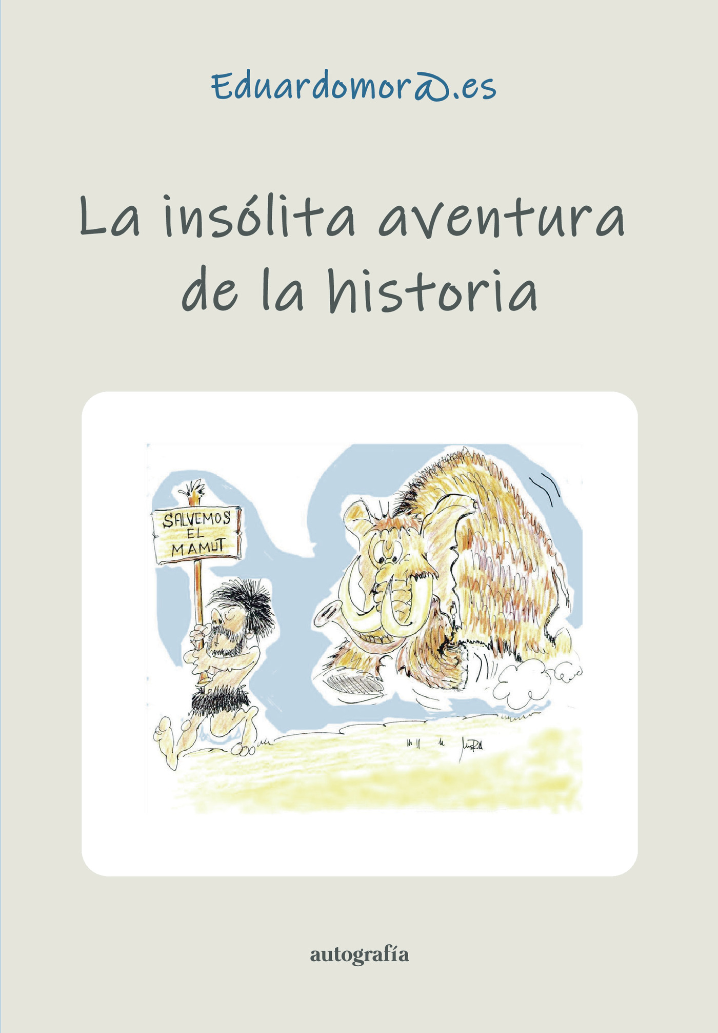 Portada de La insólita aventura de la historia