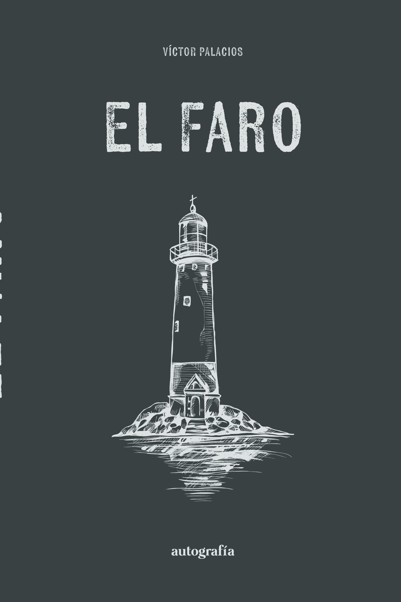 Portada de El faro · Víctor Palacios