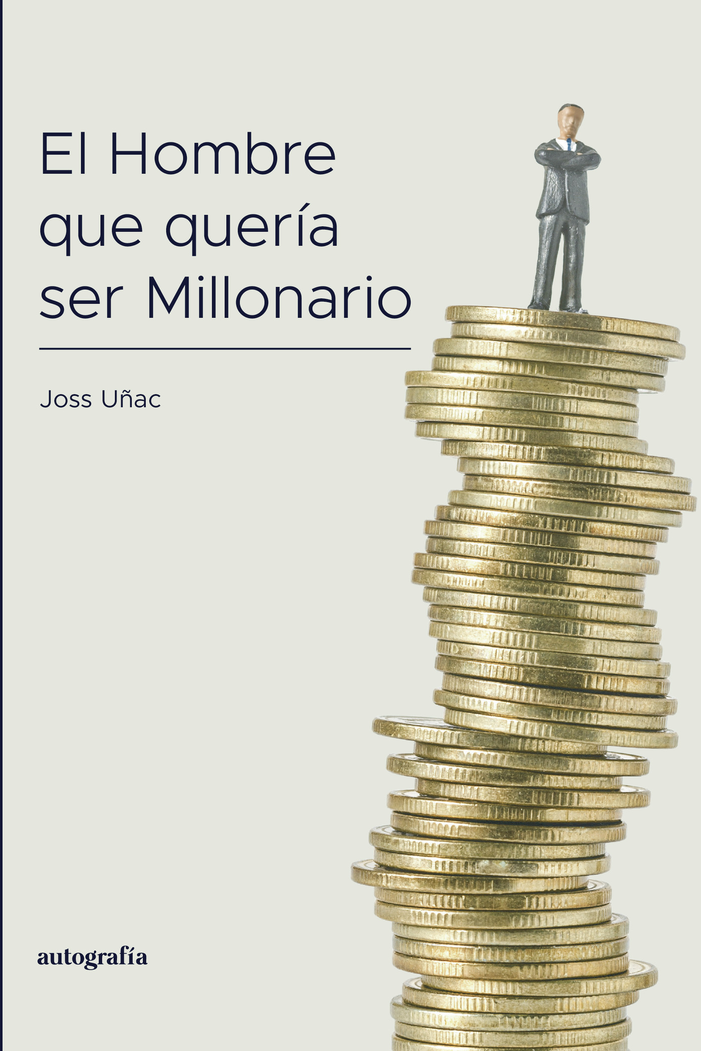 Portada de El hombre que quería ser millonario