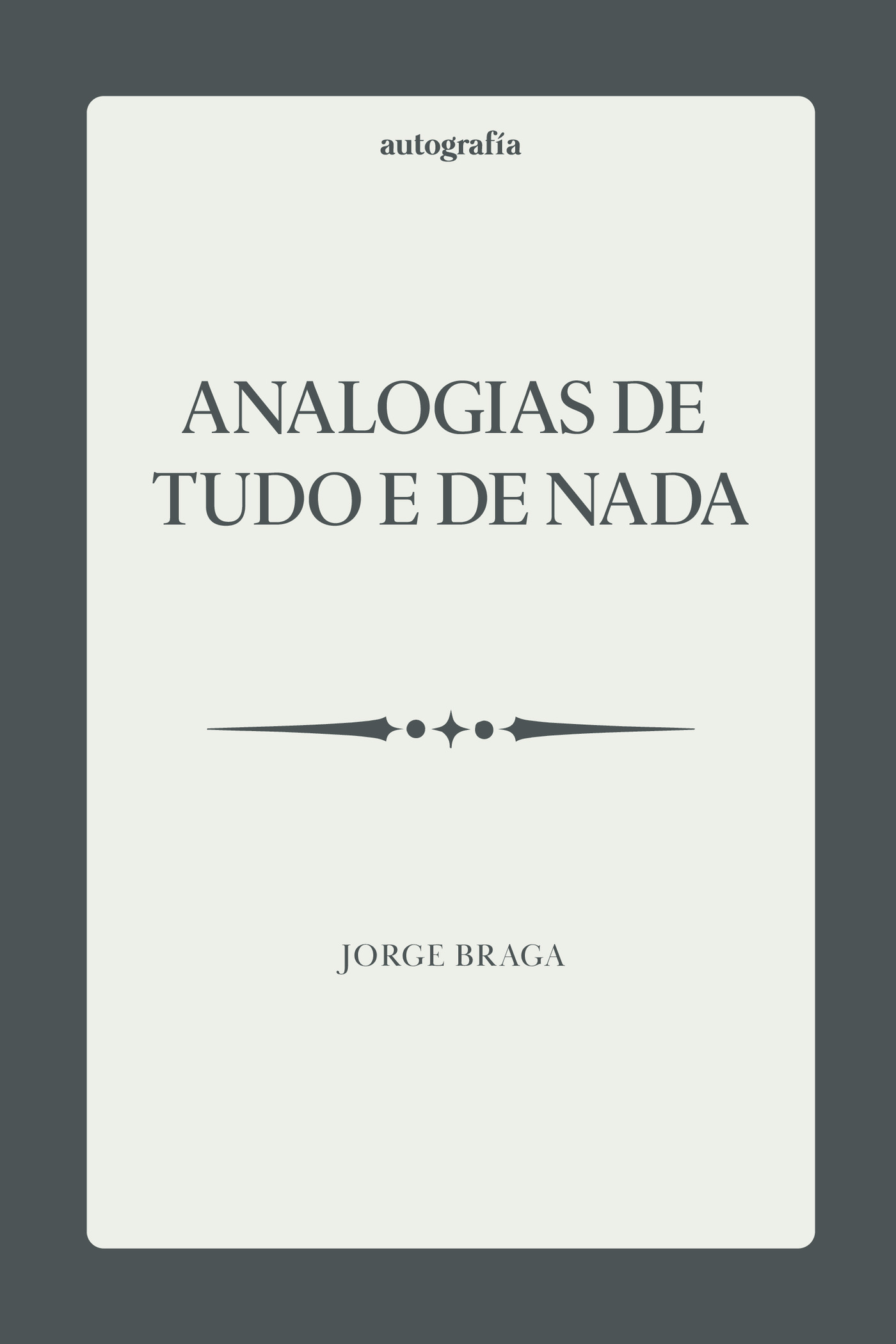 Portada de Analogias de tudo e de nada