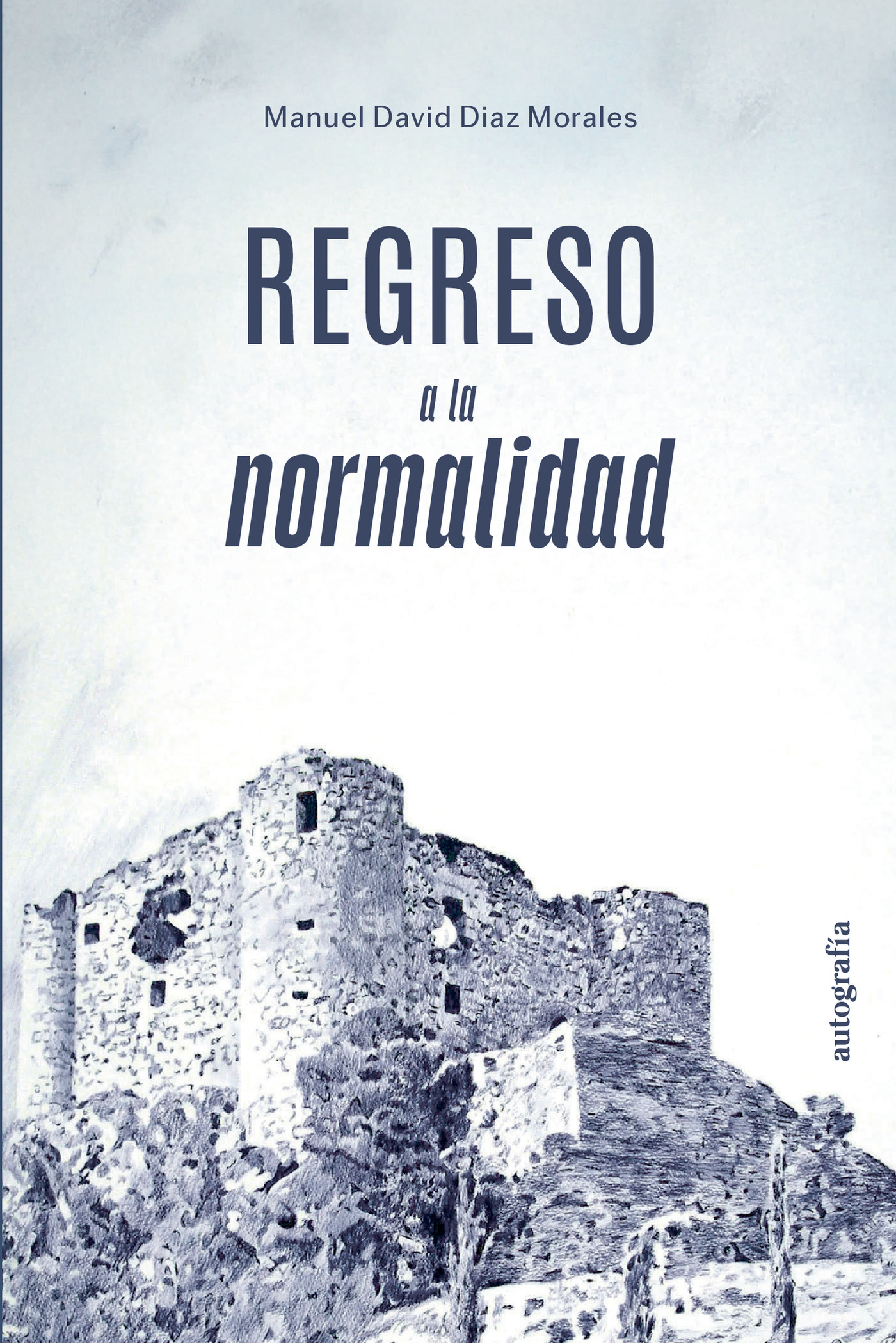 Portada de Regreso a la normalidad
