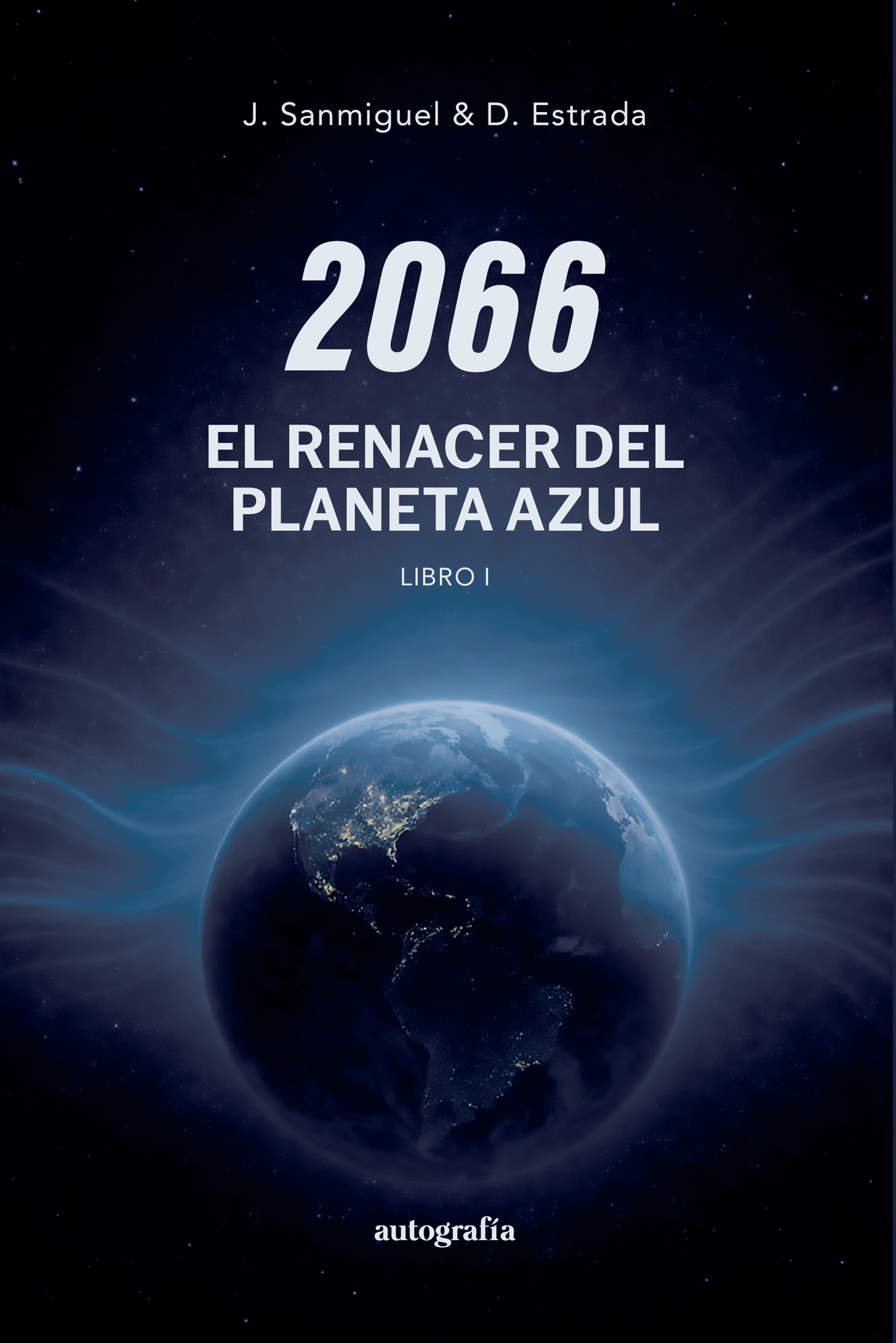 Portada de 2066: El renacer del planeta azul