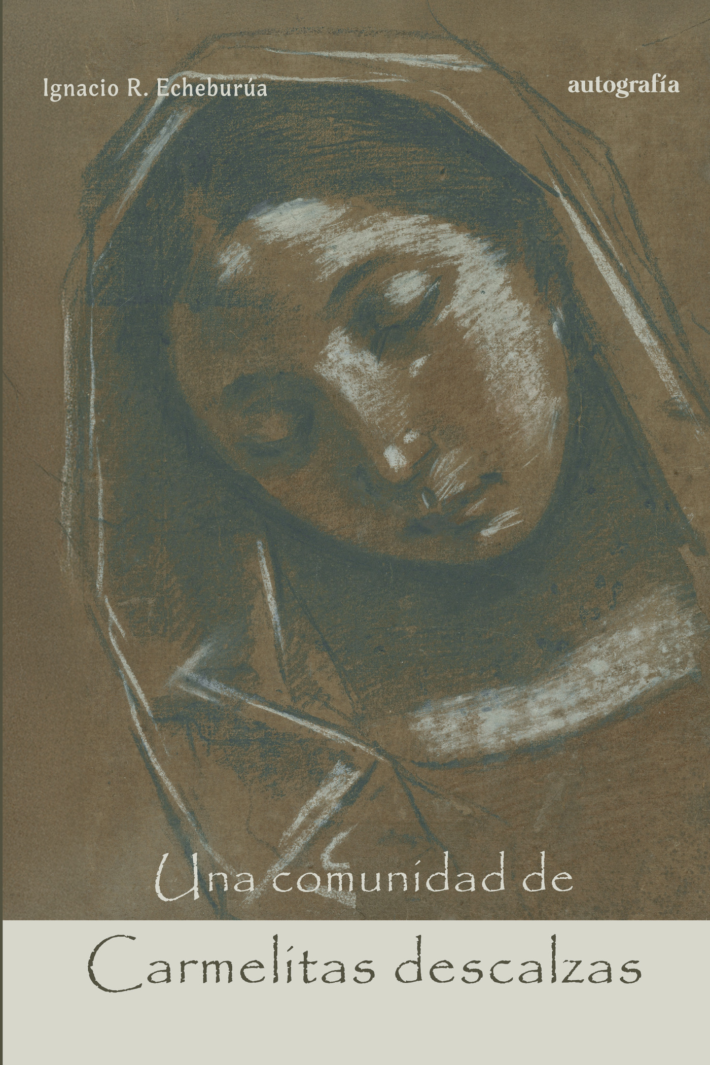 Portada de Una comunidad de carmelitas descalzas