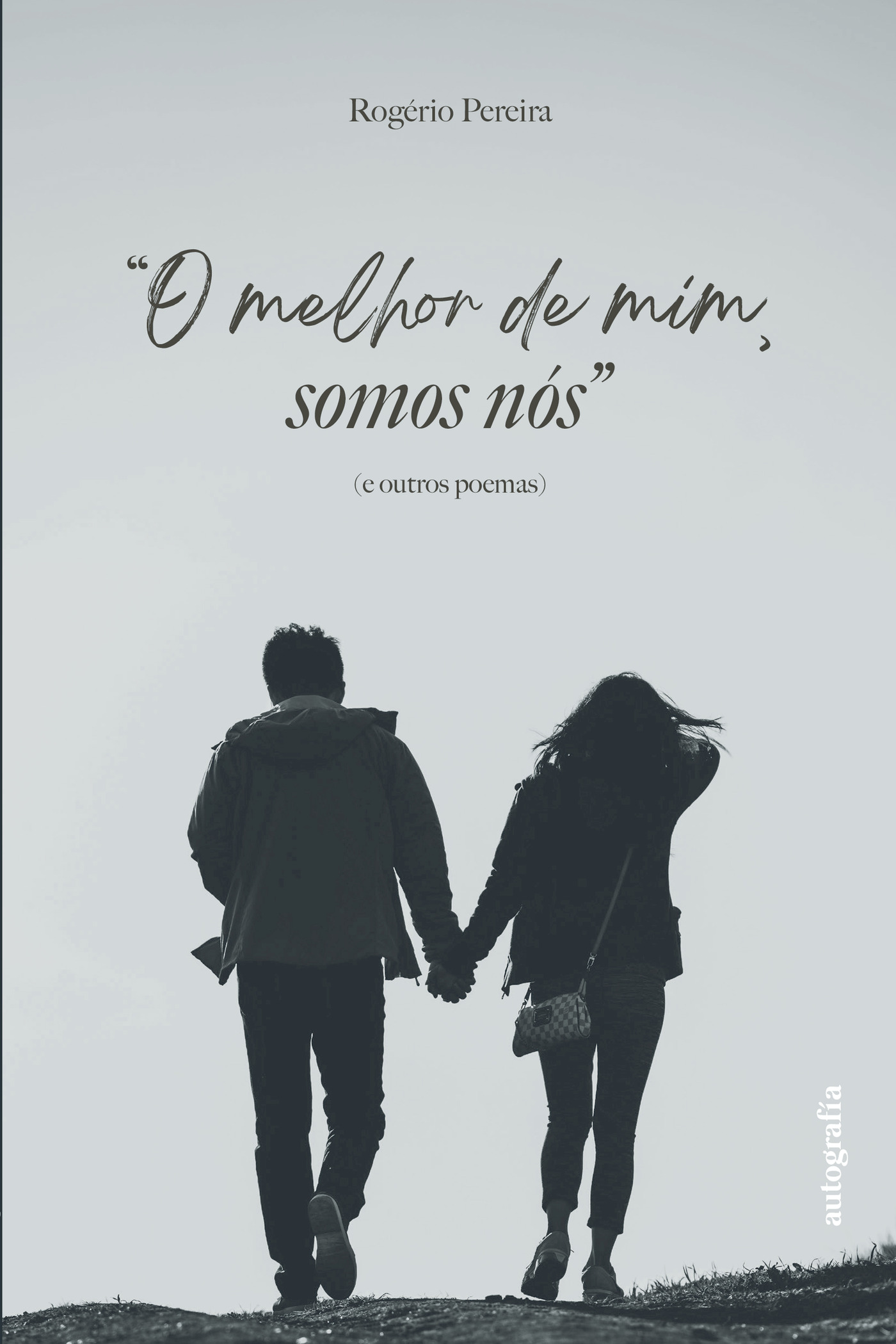Portada de O melhor de mim somos nós