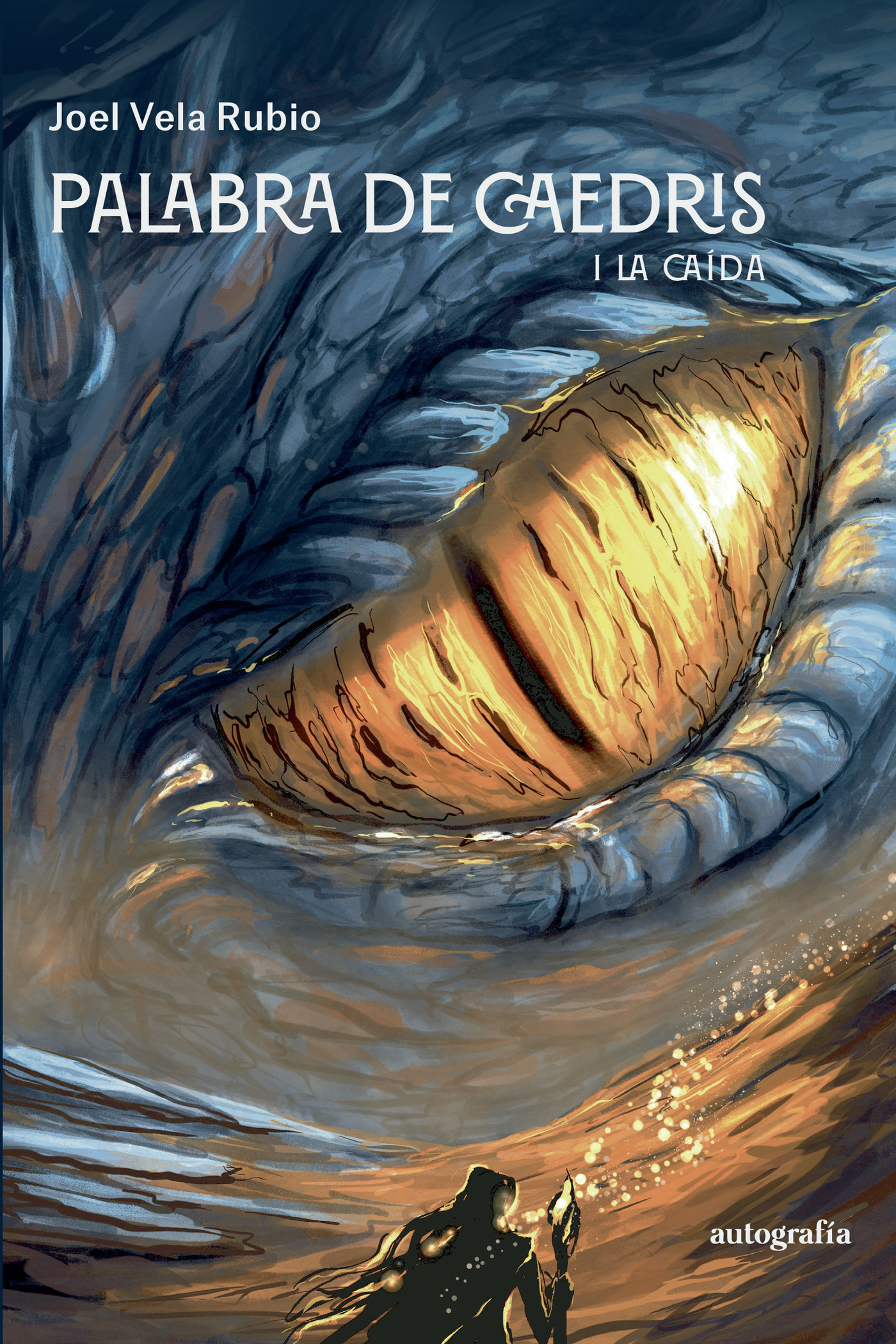 Portada de Palabra de Caedris · Joel Vela Rubio