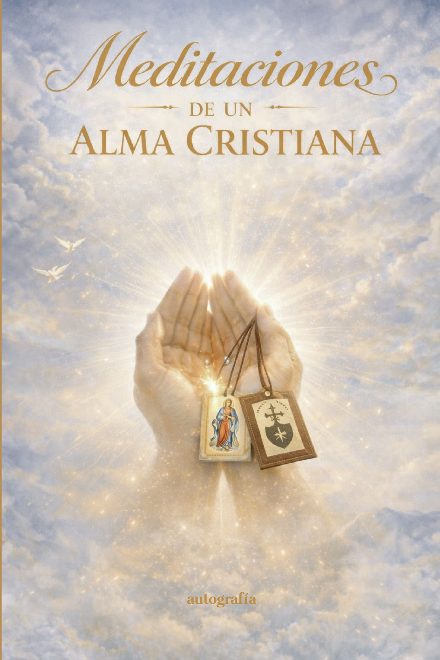 Portada de Meditaciones de un alma cristiana