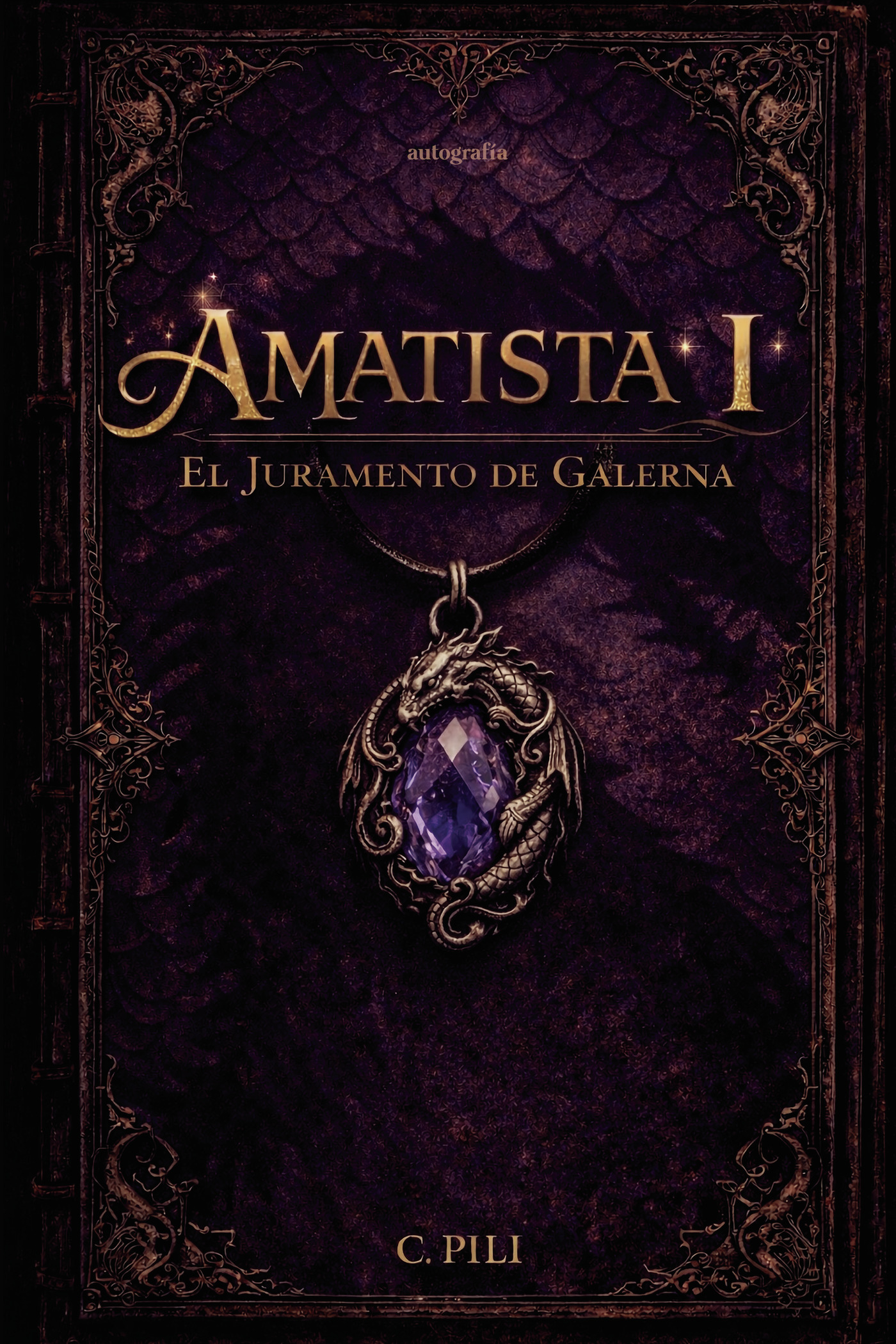 Portada de Amatista I - El juramento de Galerna