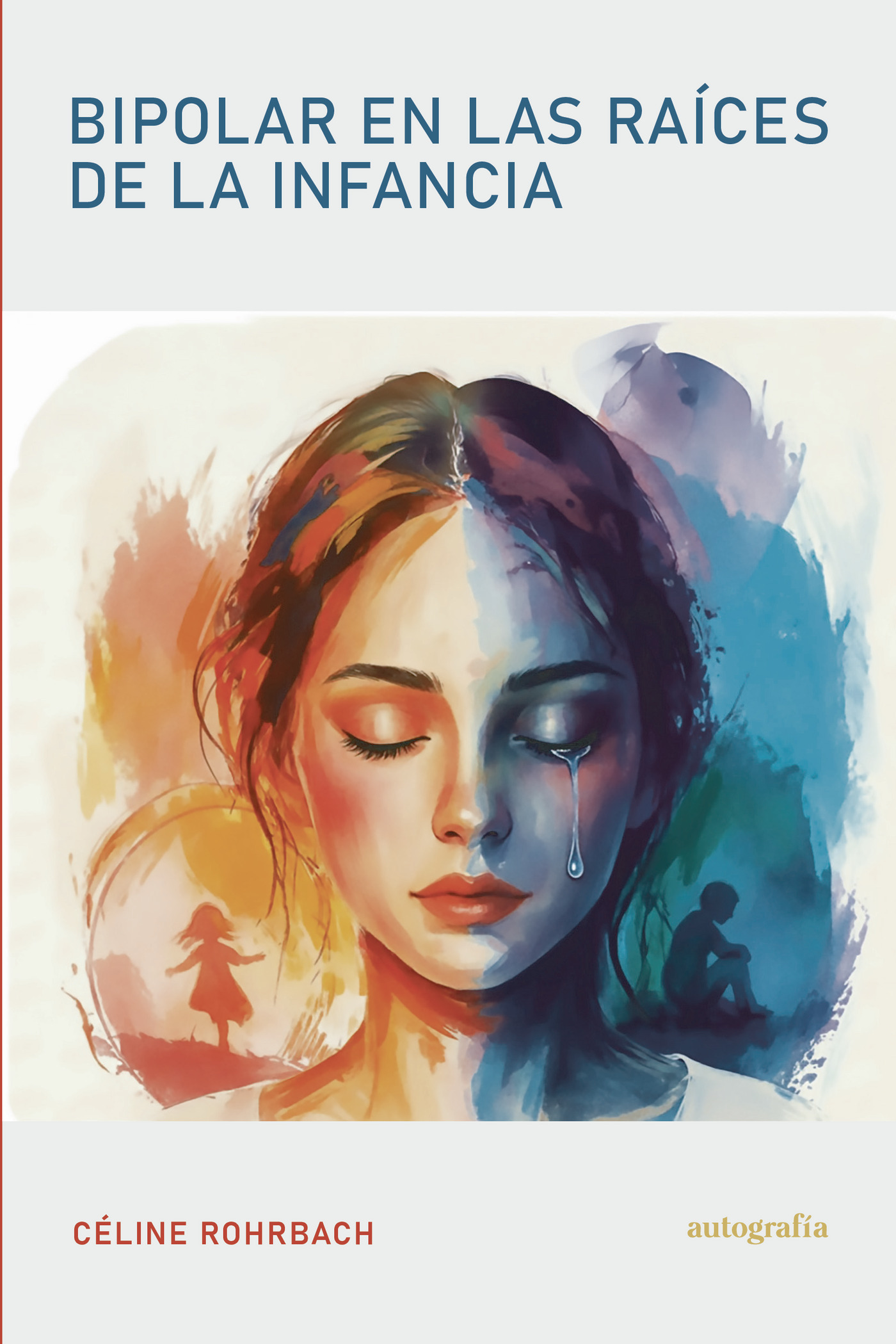 Portada de Bipolar en las raíces de la infancia