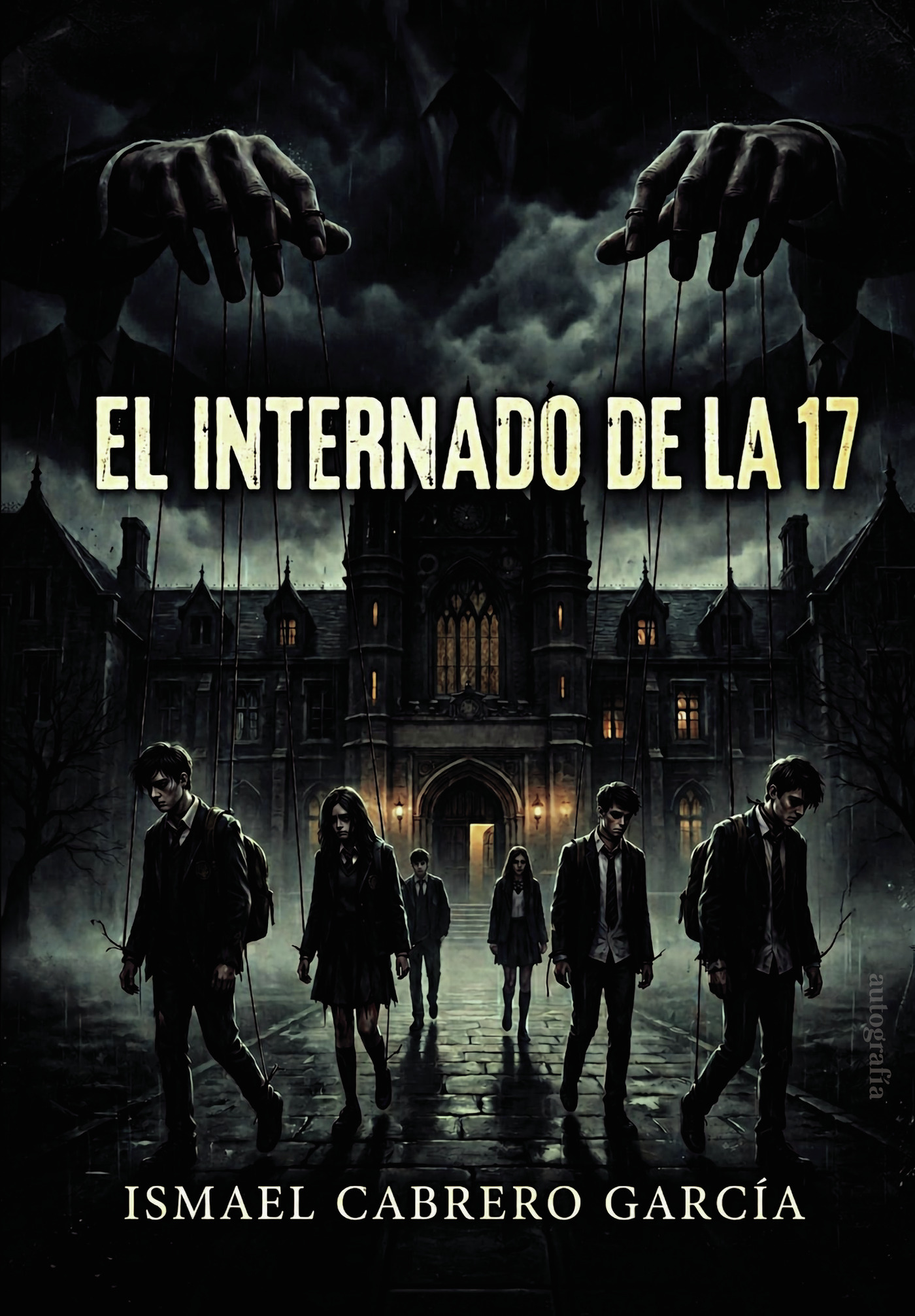 Portada de El internado de la 17