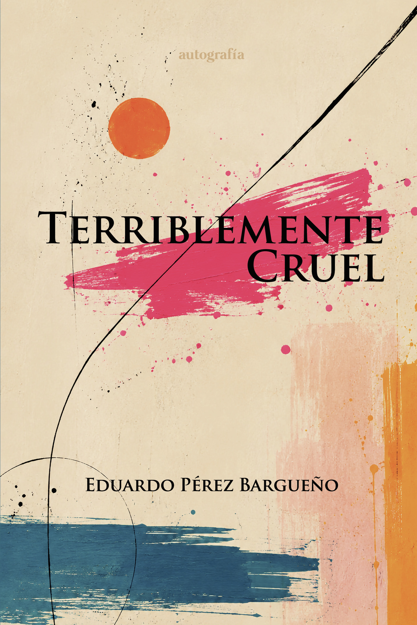 Portada de Terriblemente cruel