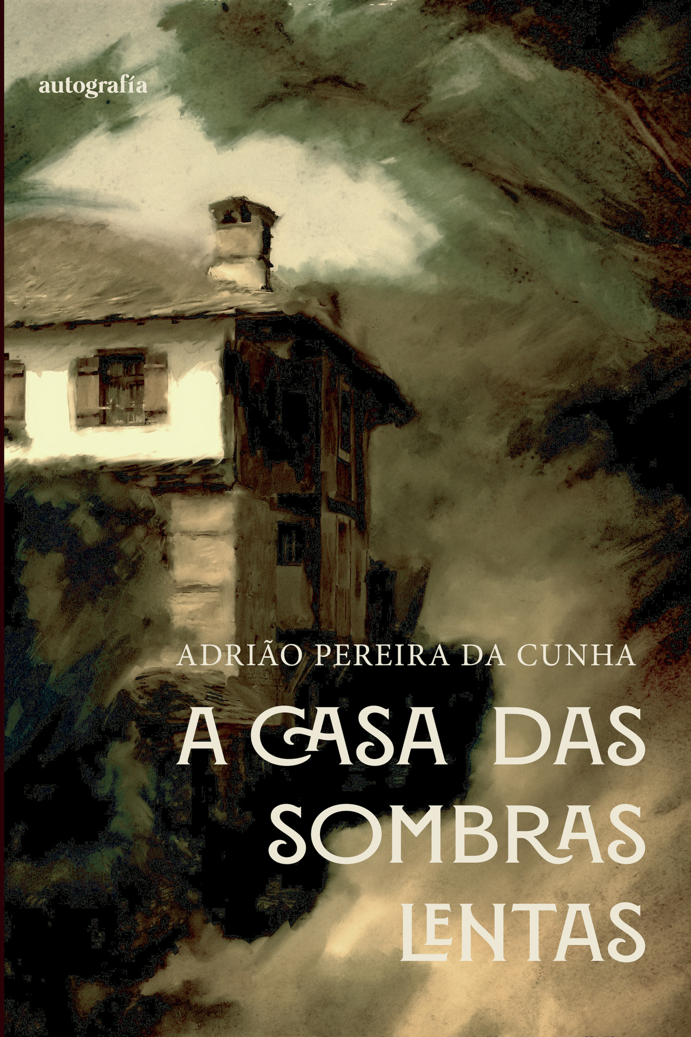 Portada: A casa das sombras lentas