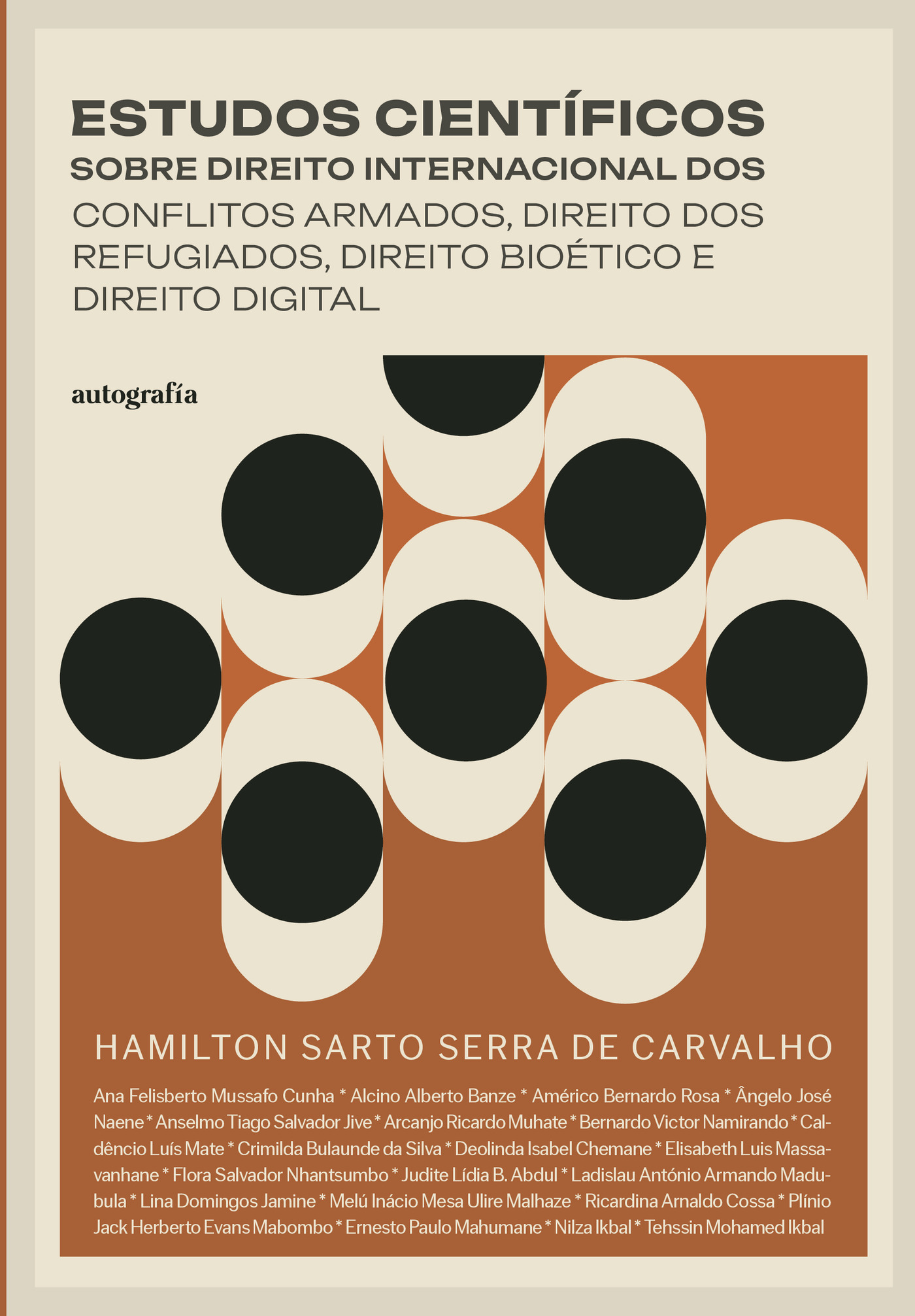 Portada: Estudos científicos sobre direito internacional dos conflitos armados, direito dos refugiados, direito bioético e direito digital
