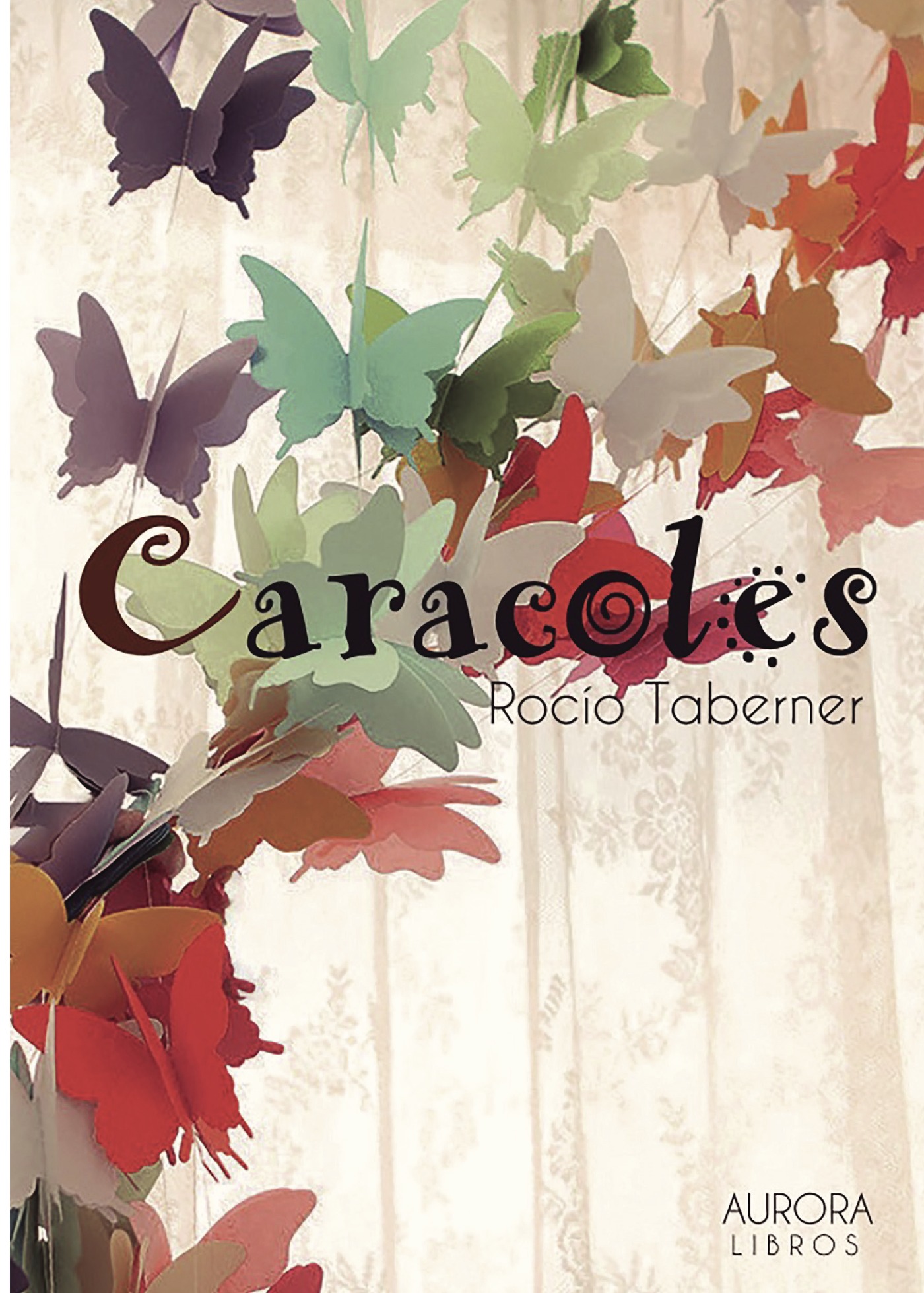 Portada de Caracoles · Rocío Taberner Montblanc