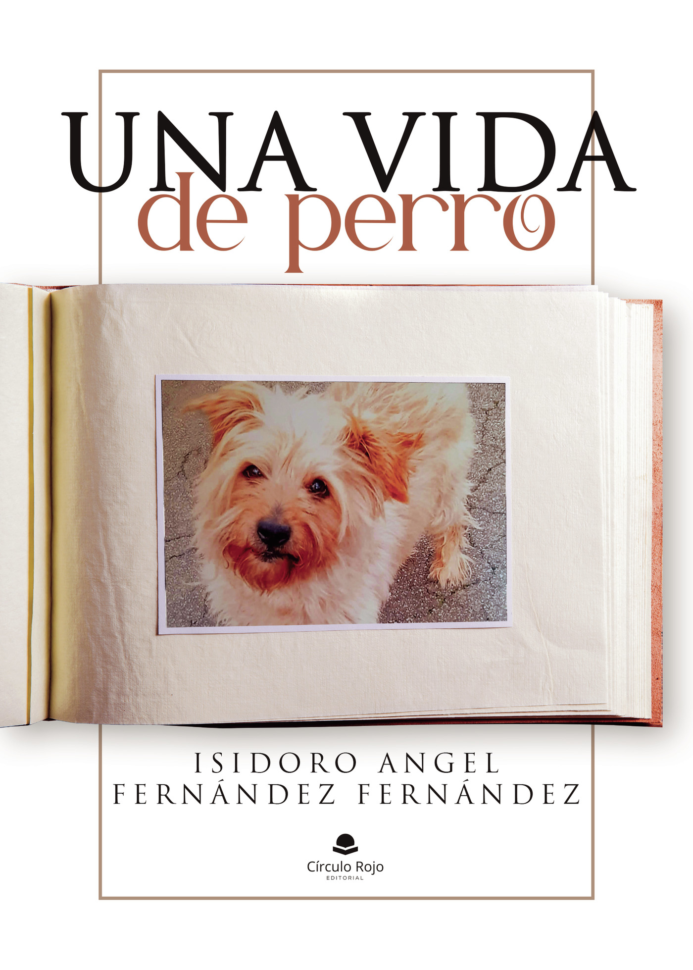 Portada de Una vida de perro