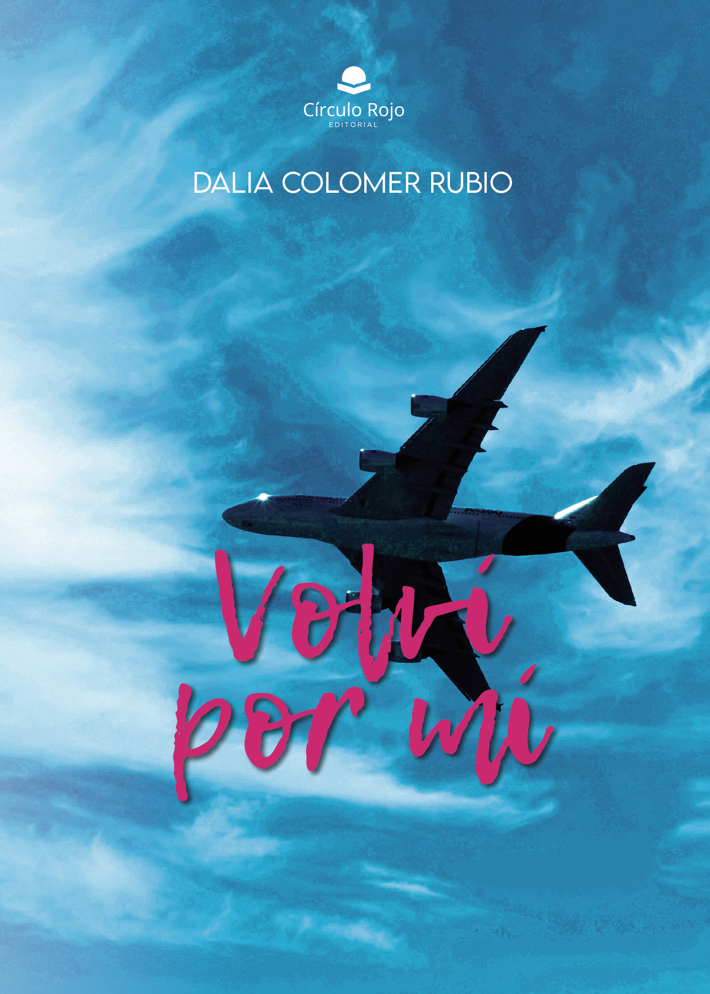 Portada de Volví por mí