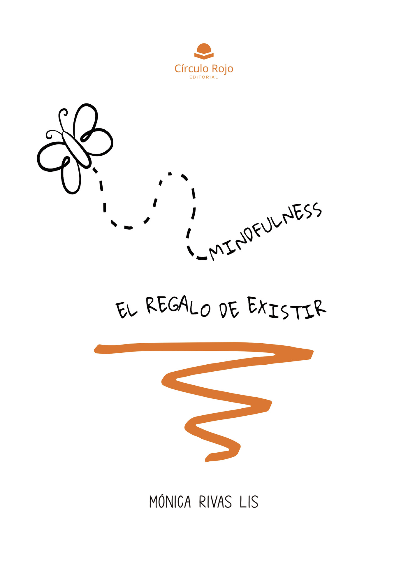 Portada de Mindfulness. El regalo de existir