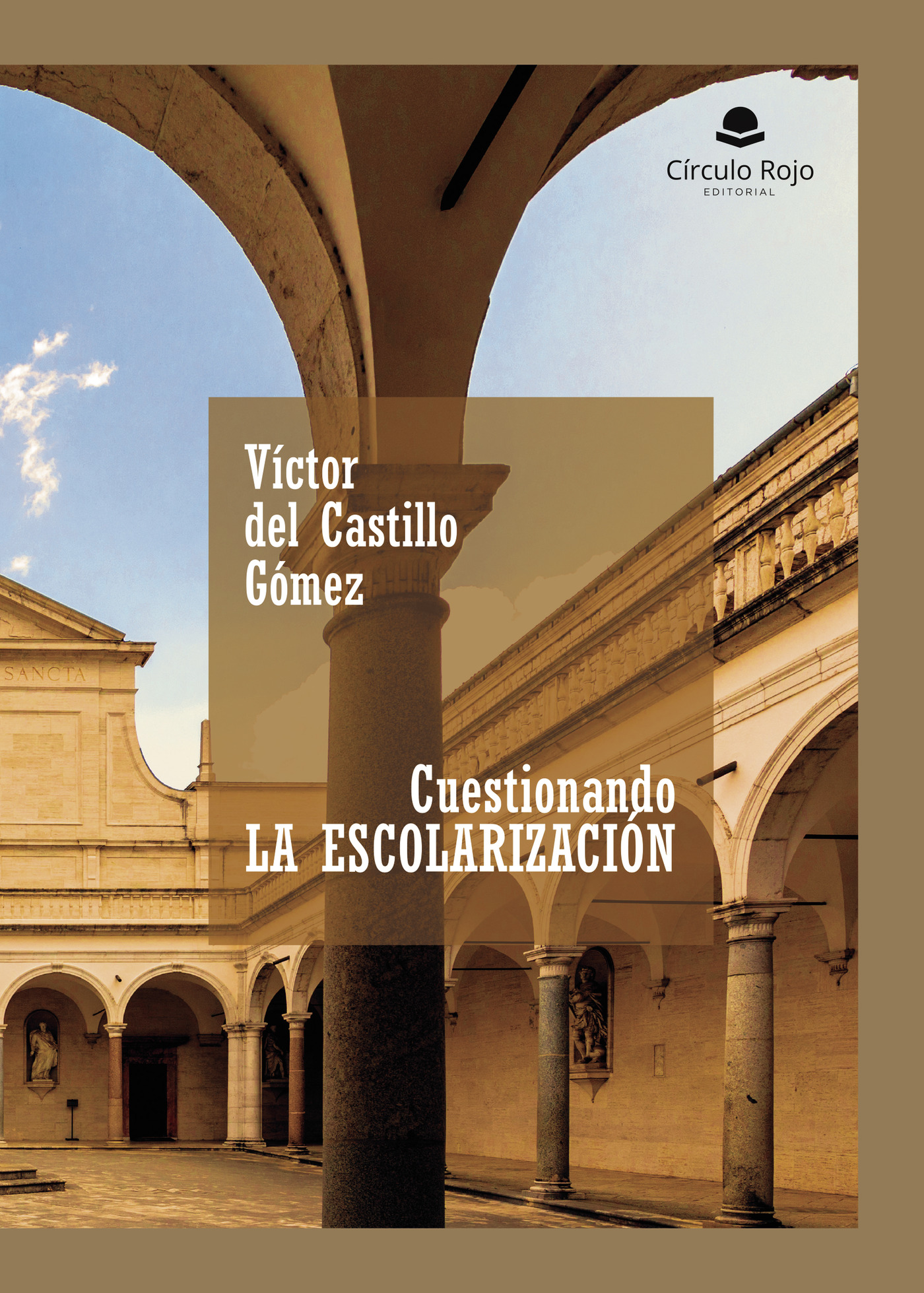 Portada de Cuestionando la escolarización