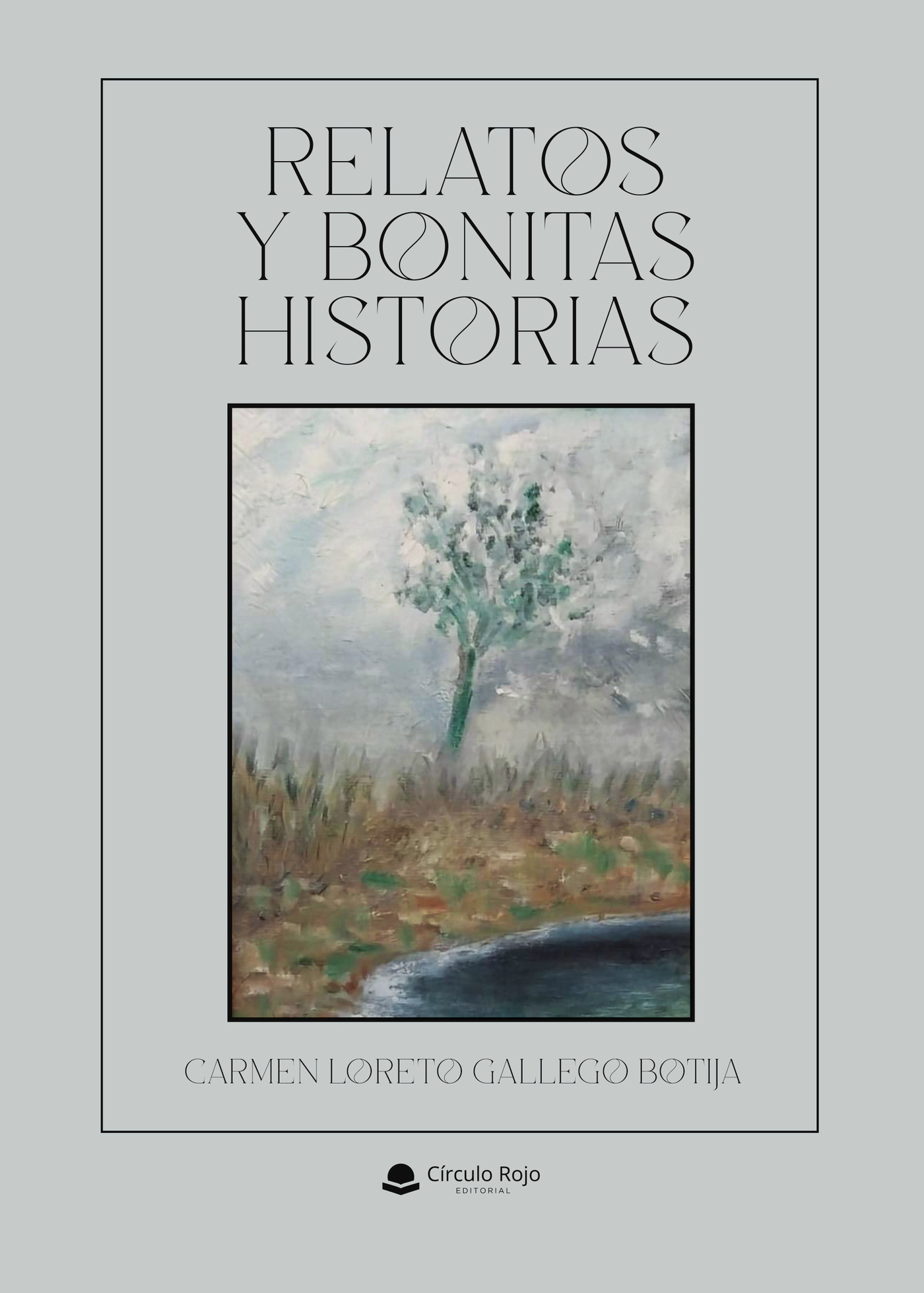 Portada de Relatos y bonitas historias