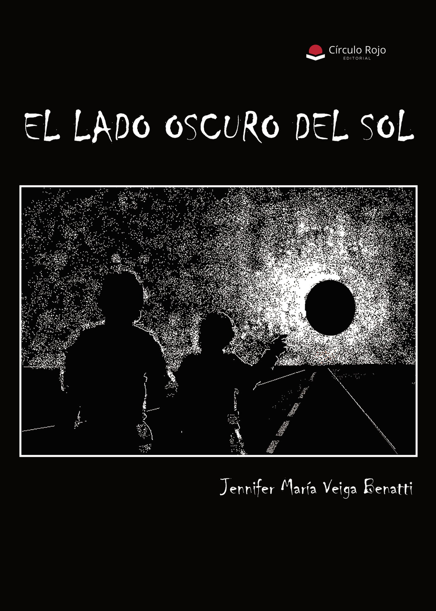 Portada de El lado oscuro del sol · Jennifer María Veiga Benatti