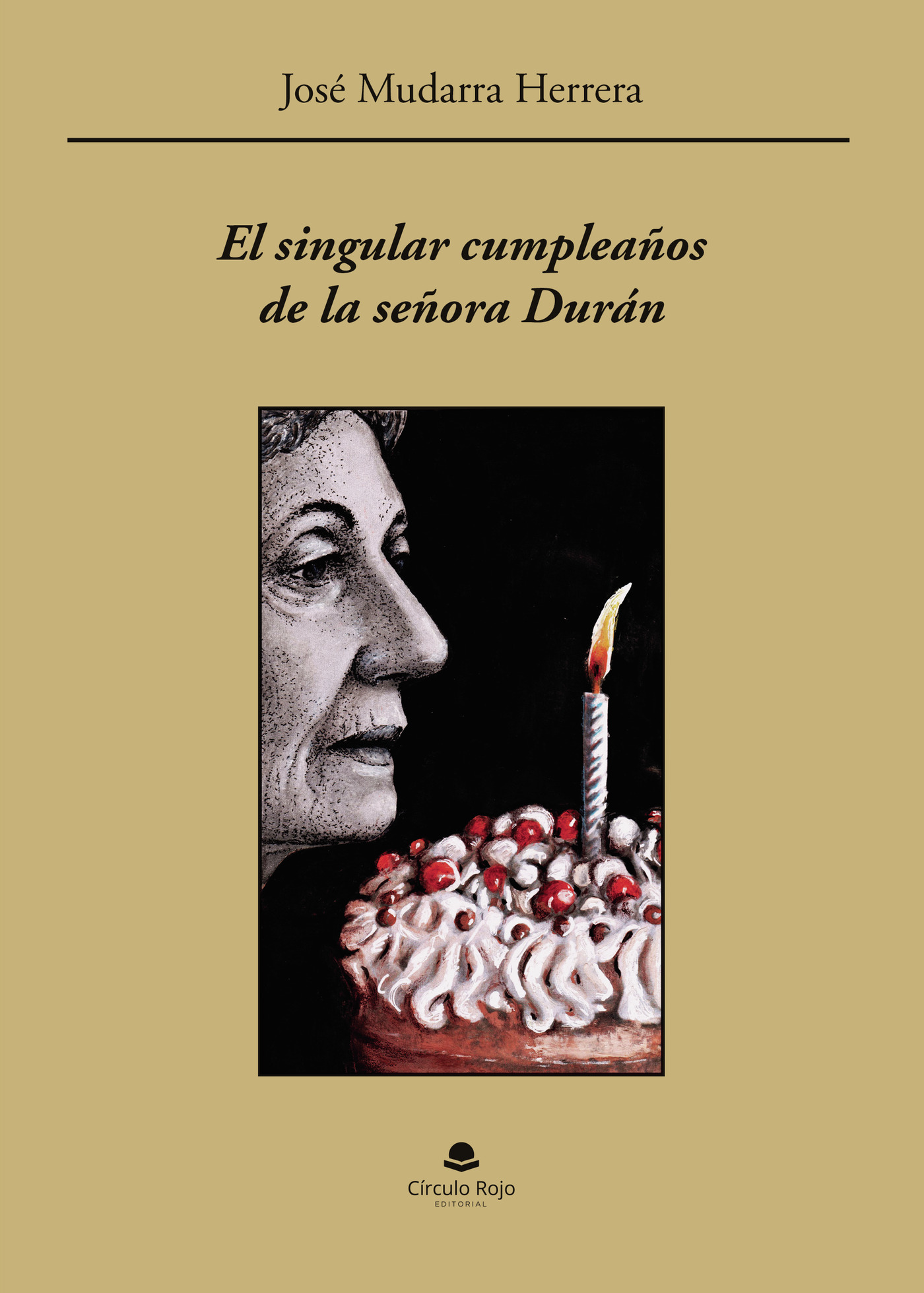 Portada de El singular cumpleaños de la señora Durán