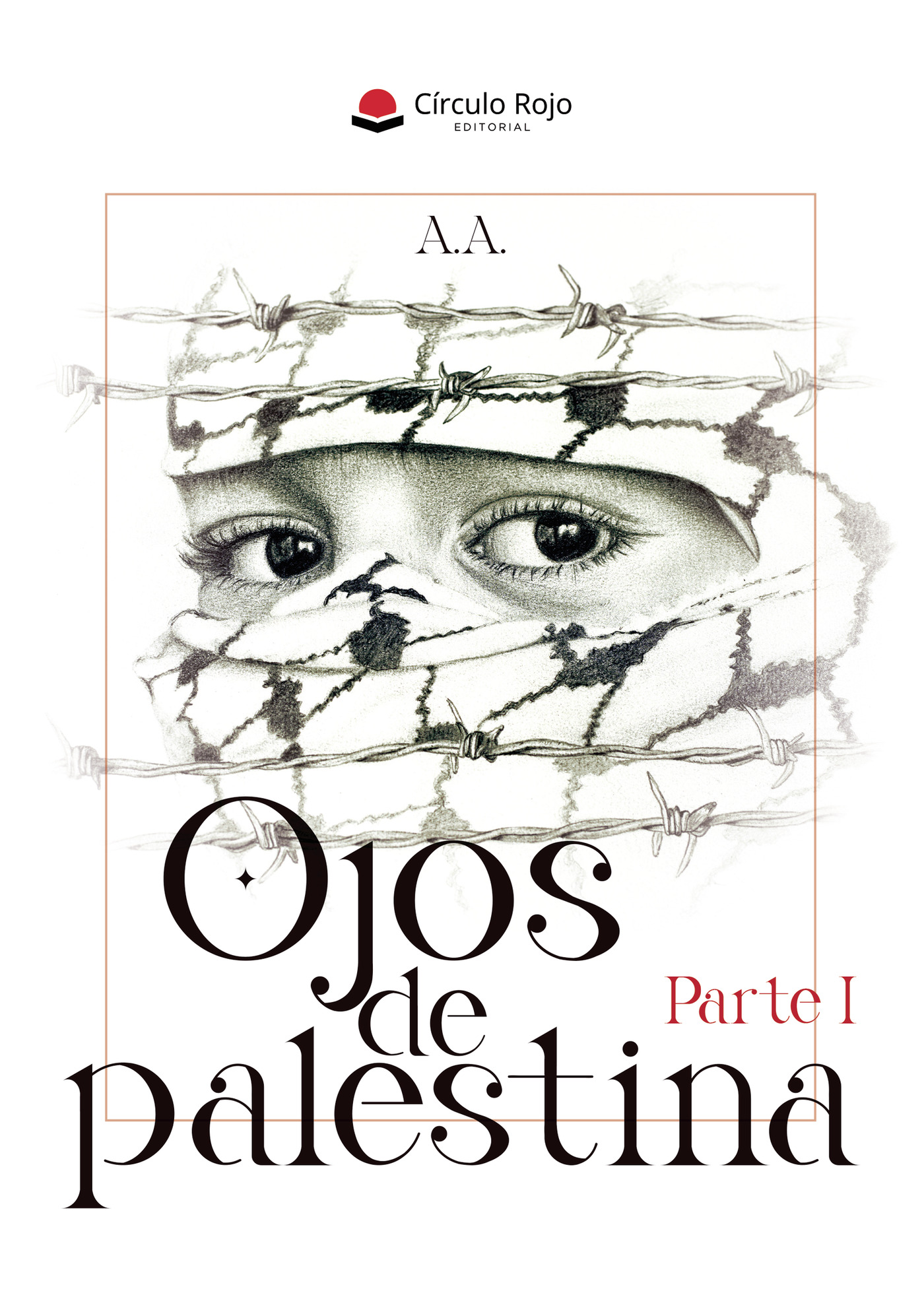 Portada de Ojos de palestina. Parte I