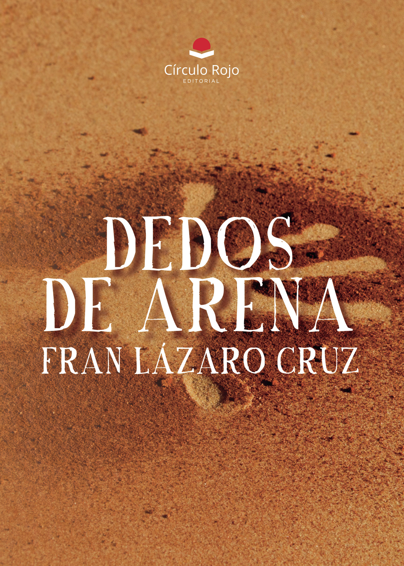 Portada de Dedos de Arena · Fran Lázaro Cruz