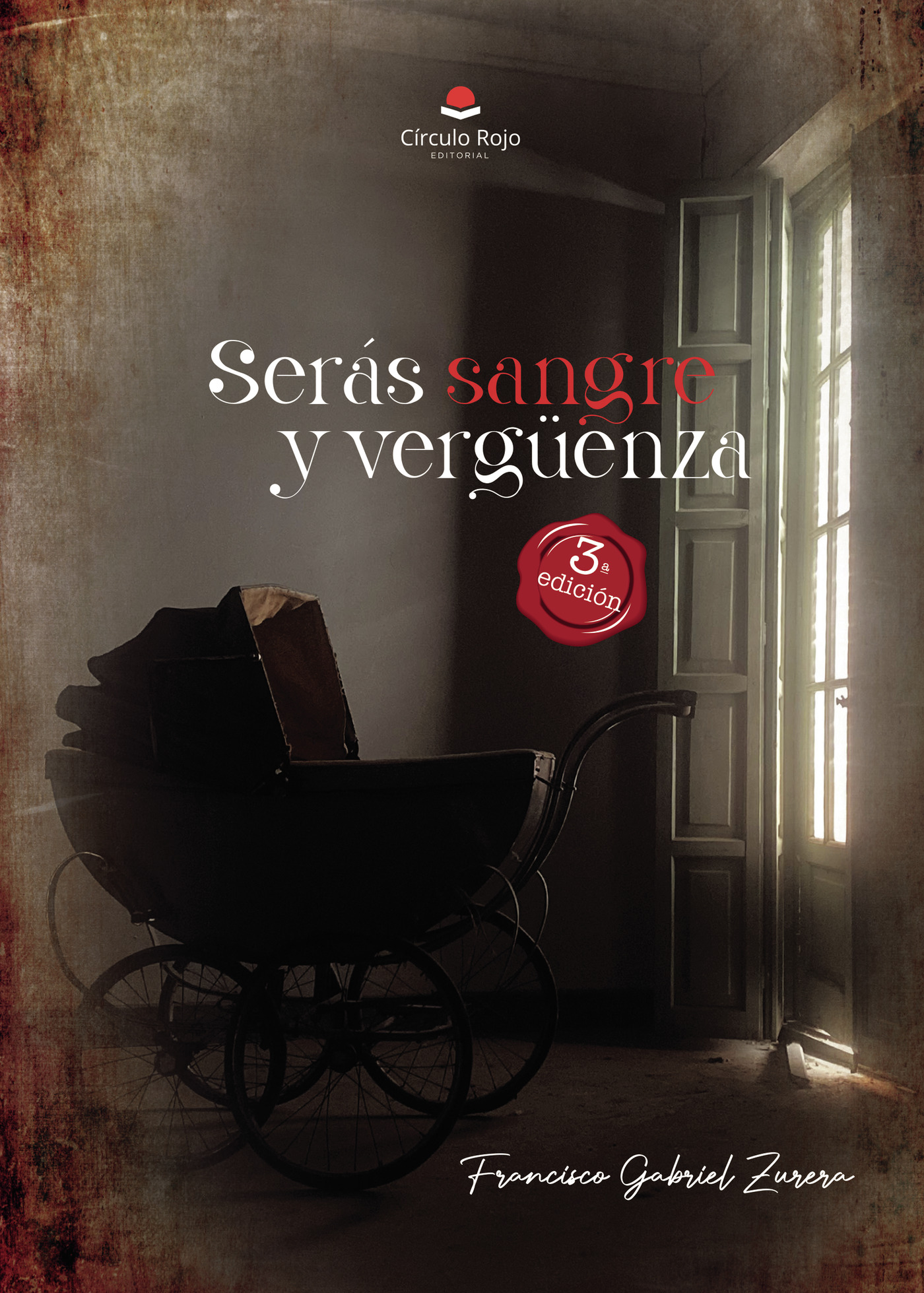 Portada de Serás sangre y vergüenza