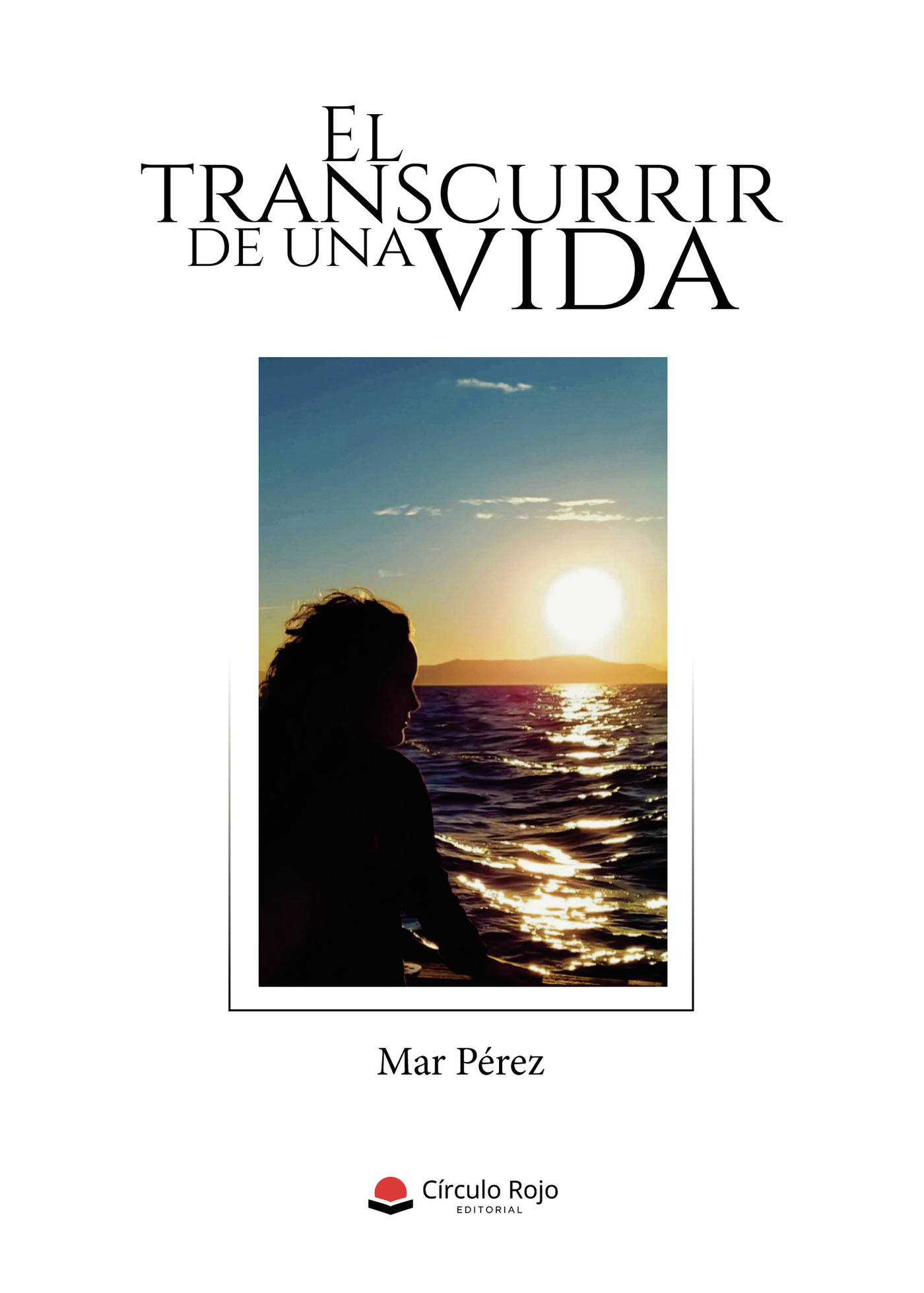 Portada de El transcurrir de una vida