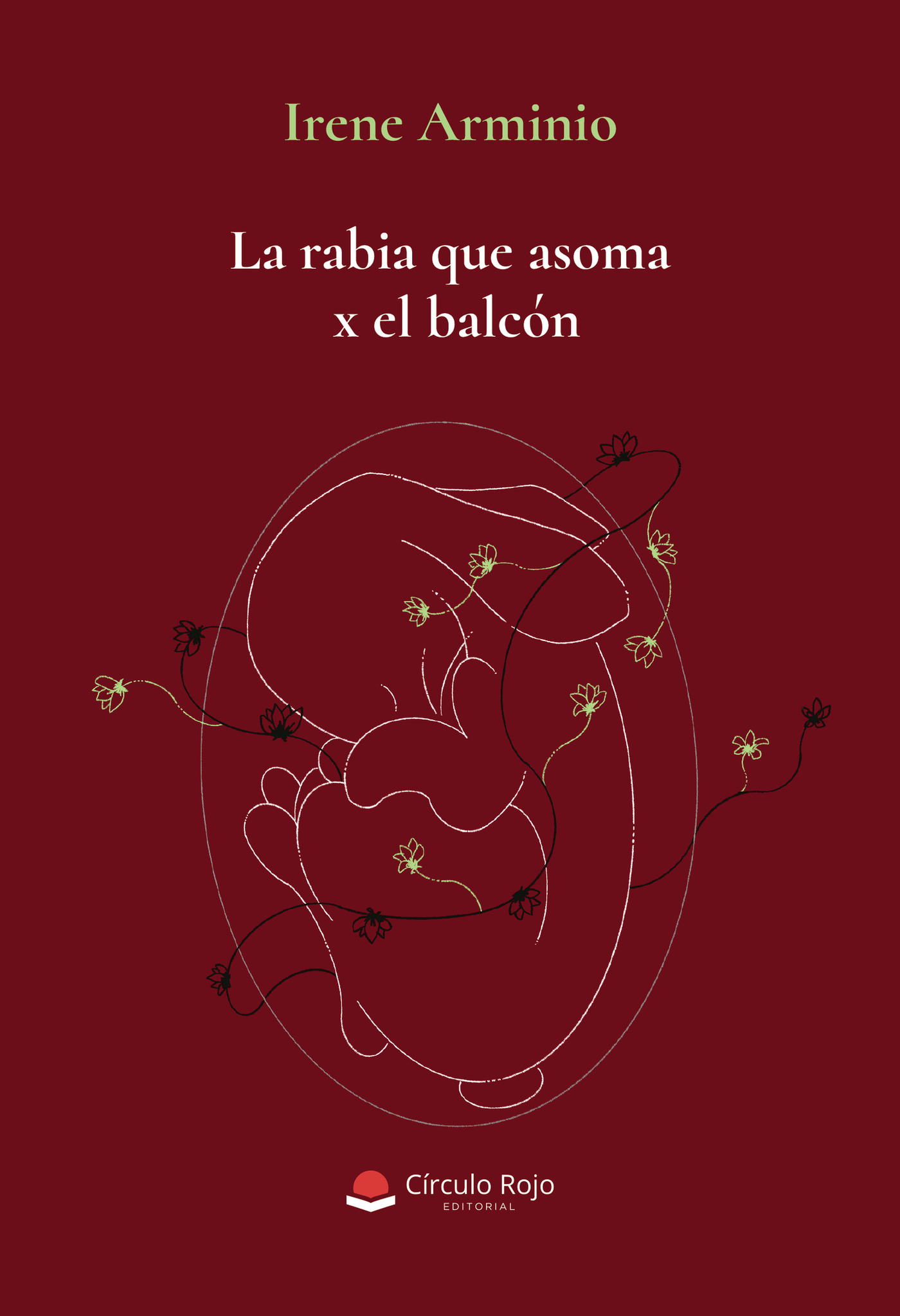 Portada de La rabia que asoma x el balcón